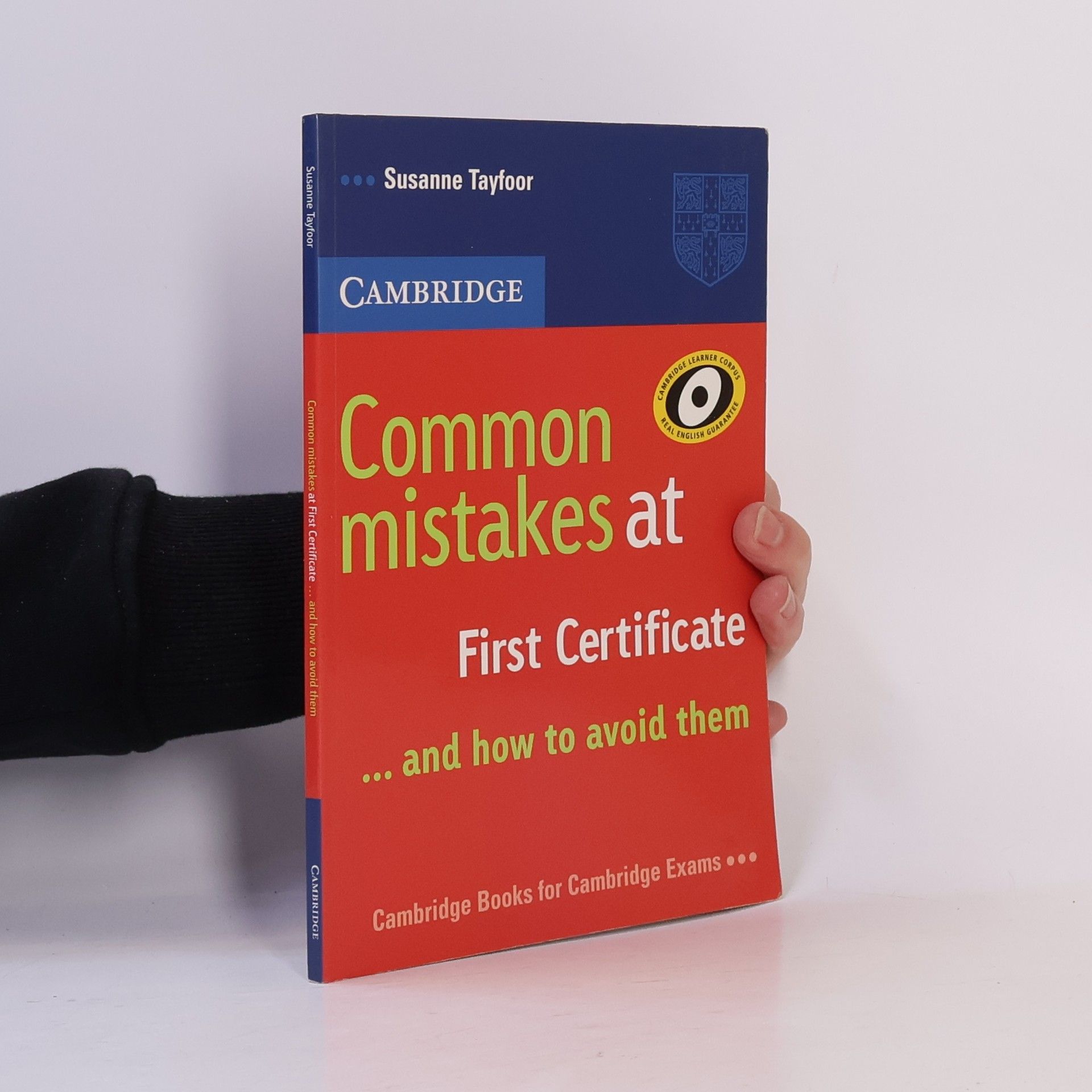 Suzanne Tayfoor Common mistakes at First certificate...and how to avoid them