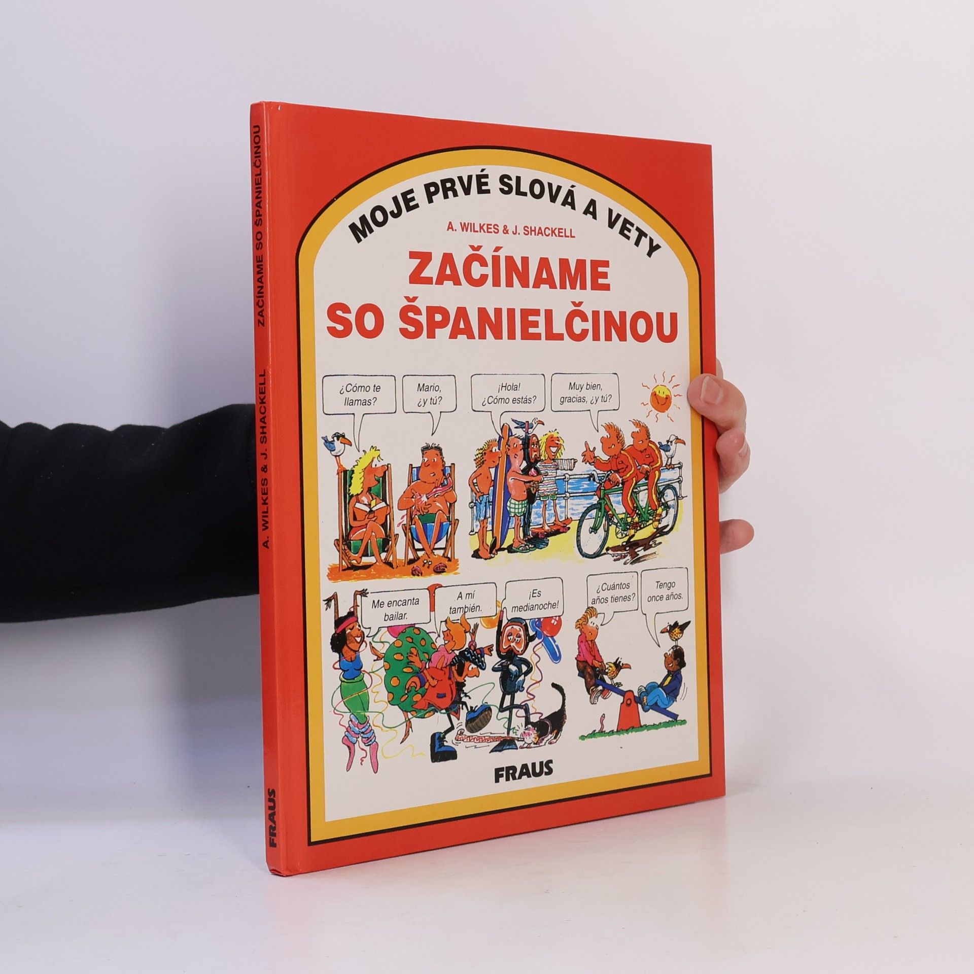 J. Shackell Začíname so španielčinou