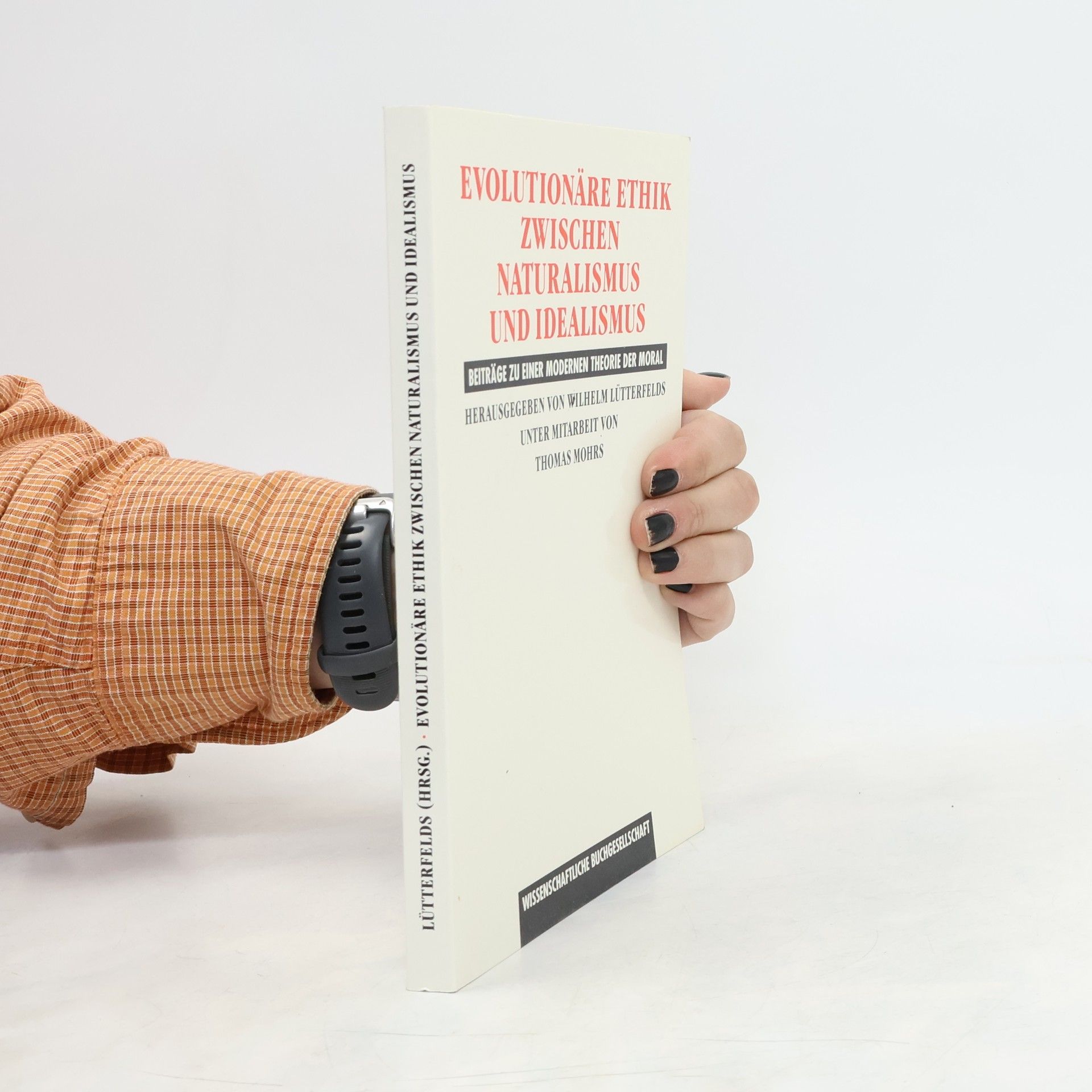 Evolutionäre Ethik zwischen Naturalismus und Idealismus