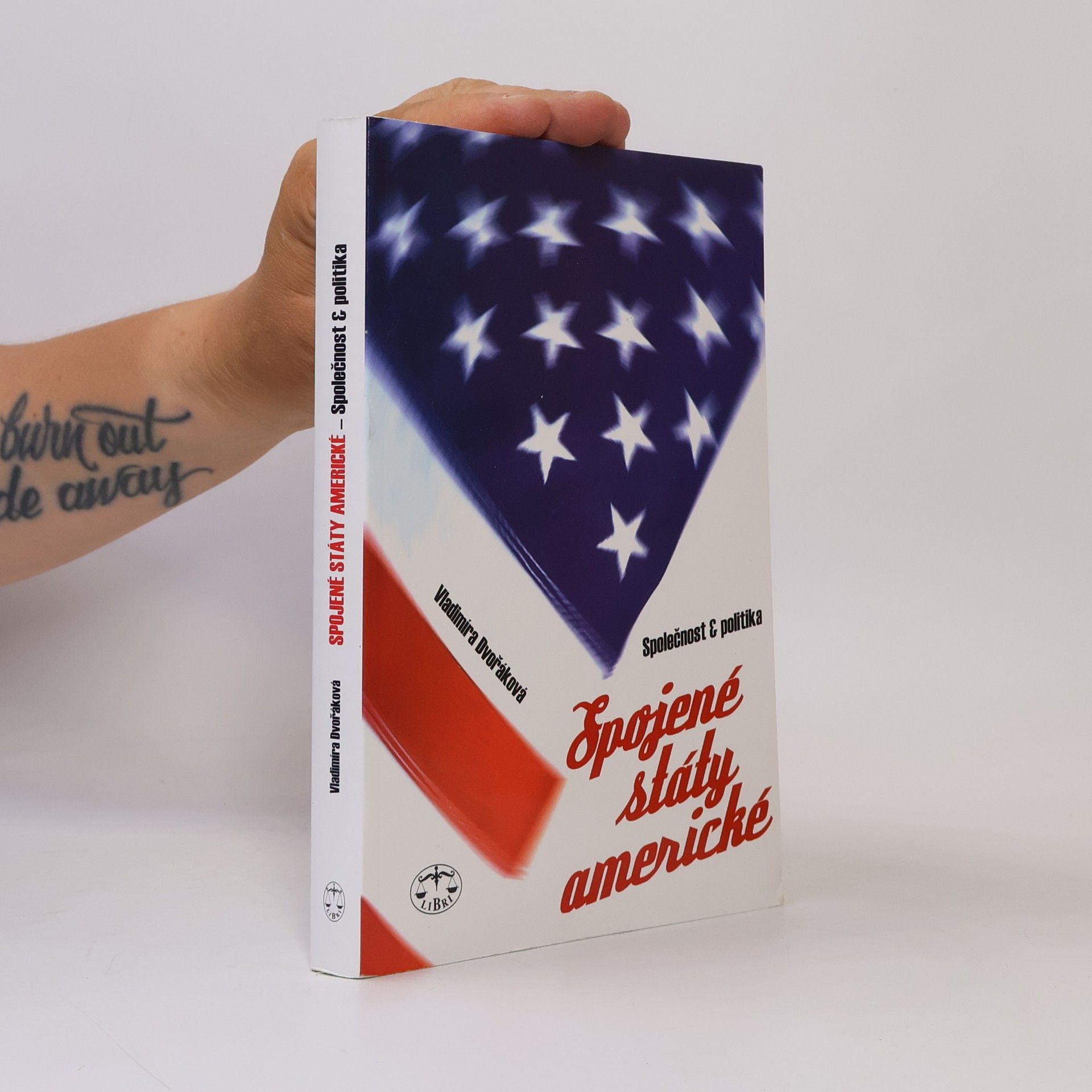 Vladimíra Dvořáková Spojené státy americké - společnost a politika