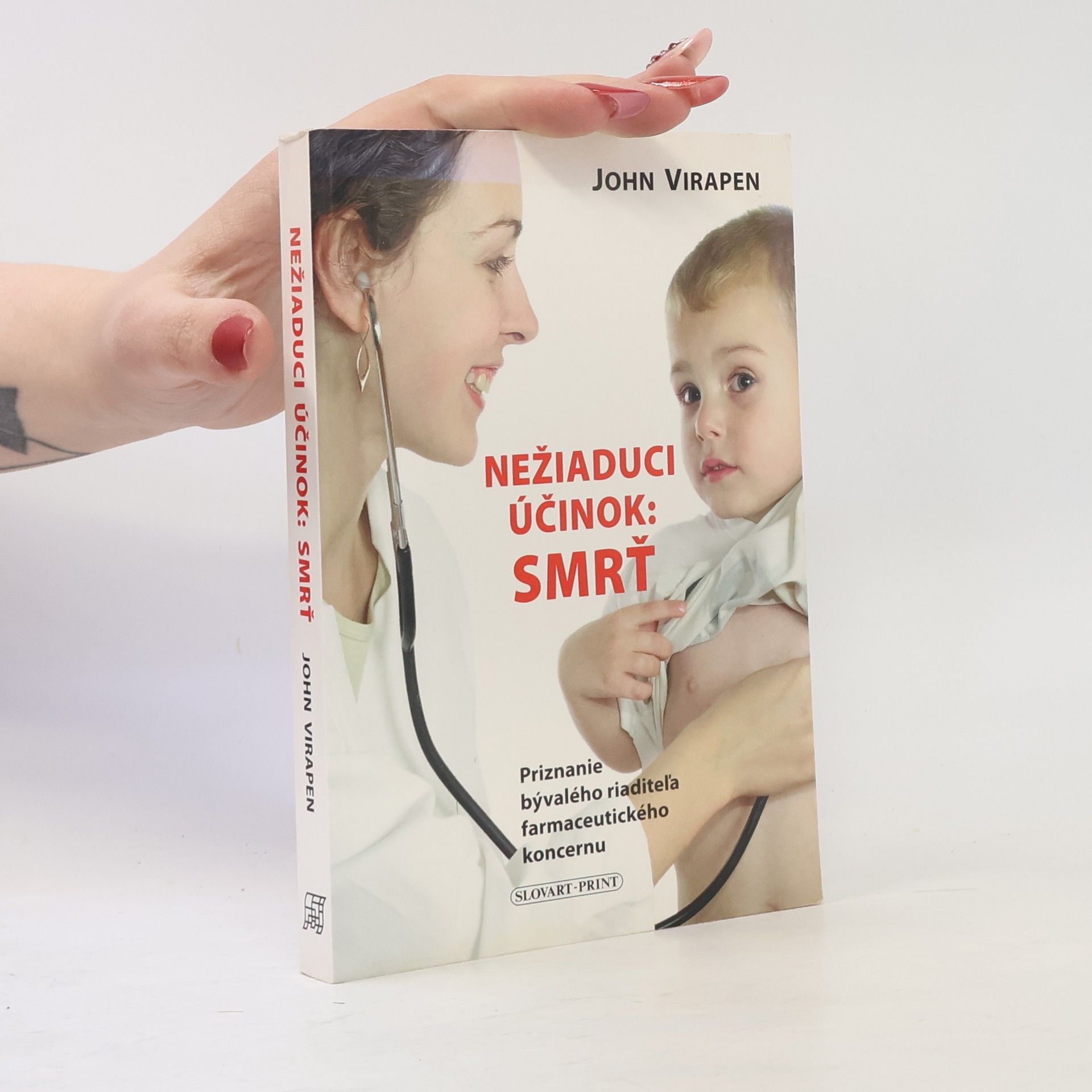 John Virapen Nežiaduci účinok: smrť