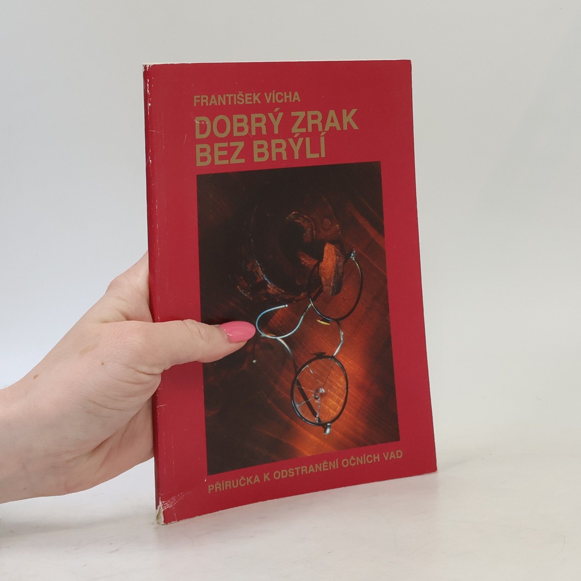 František Vícha Dobrý zrak bez brýlí