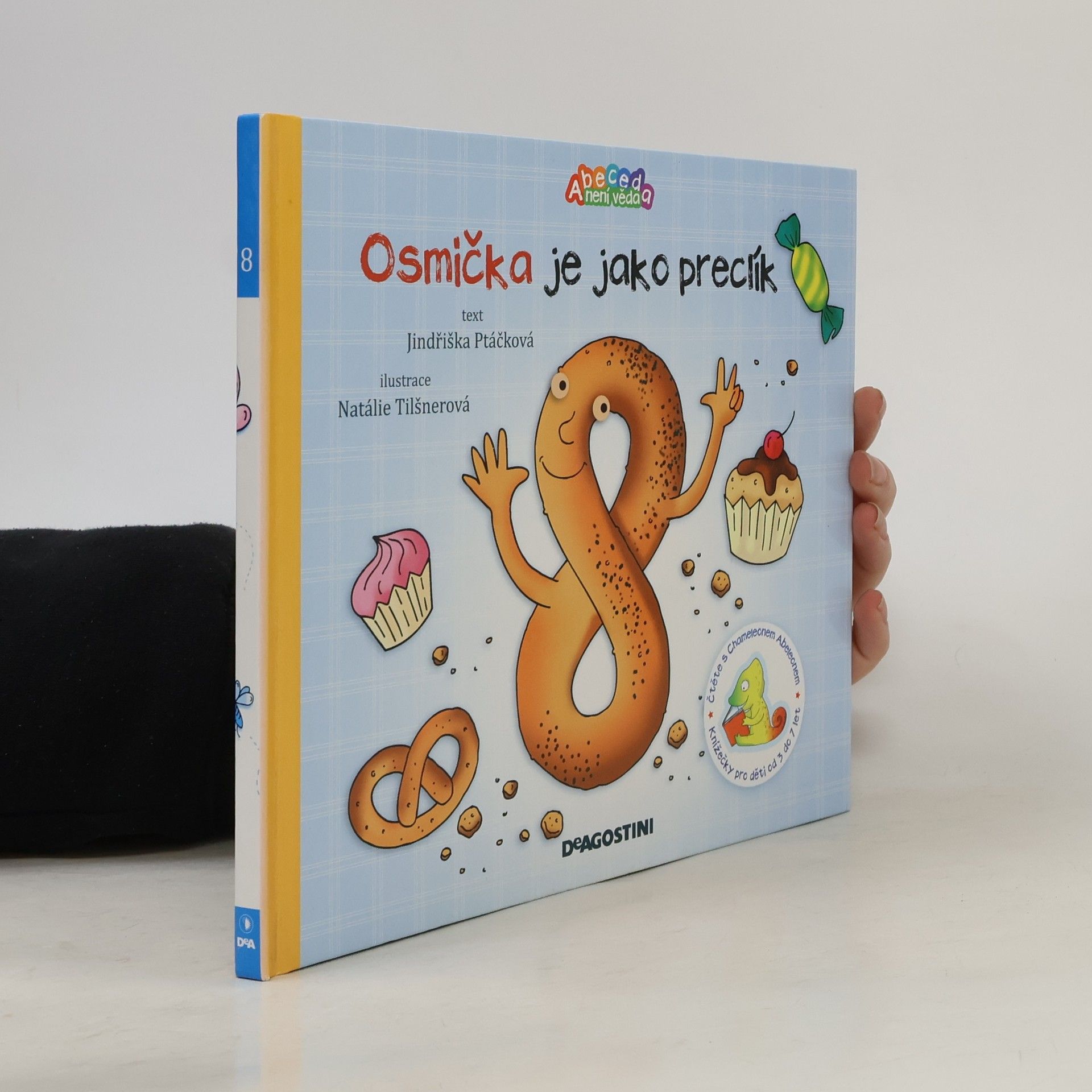 Jindřiška Ptáčková Osmička je jako preclík