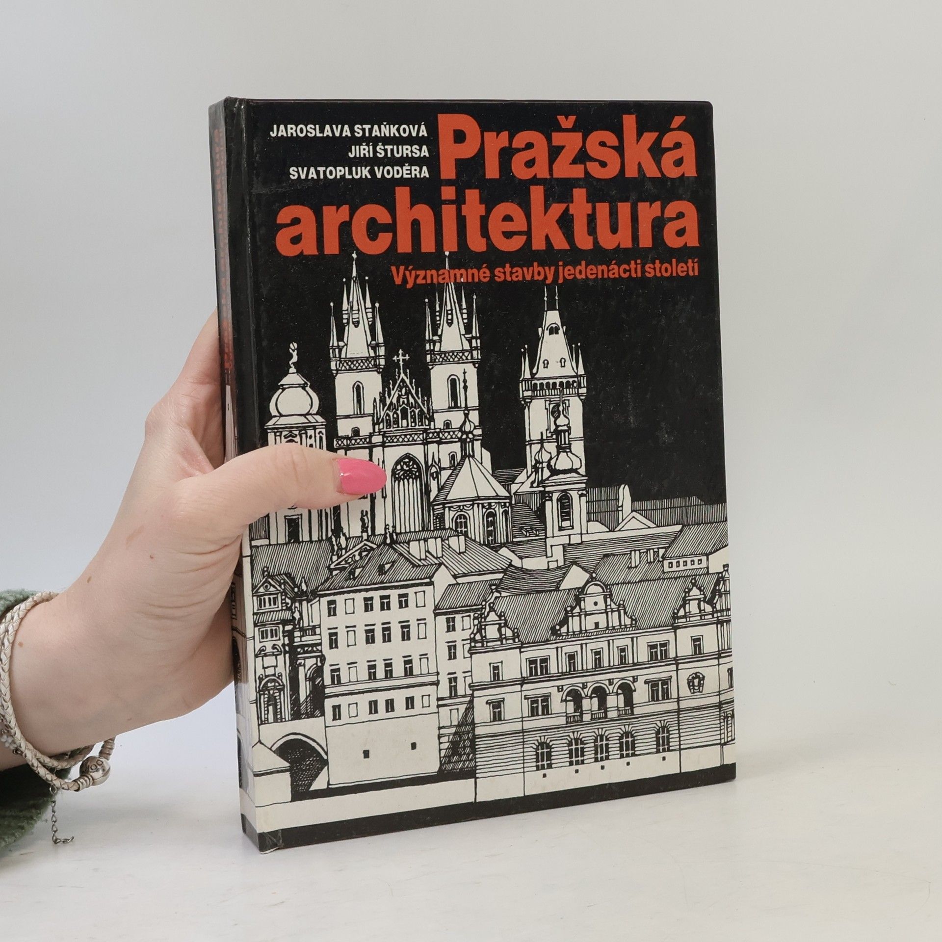 Jaroslava Staňková Pražská architektura