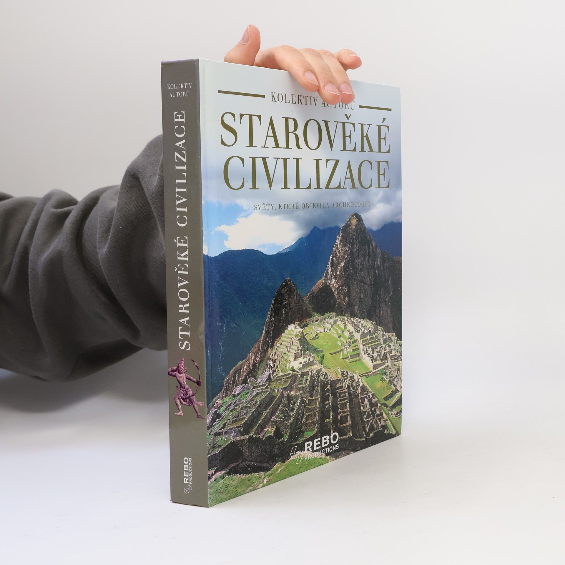 Autorenkollektiv Starověké civilizace