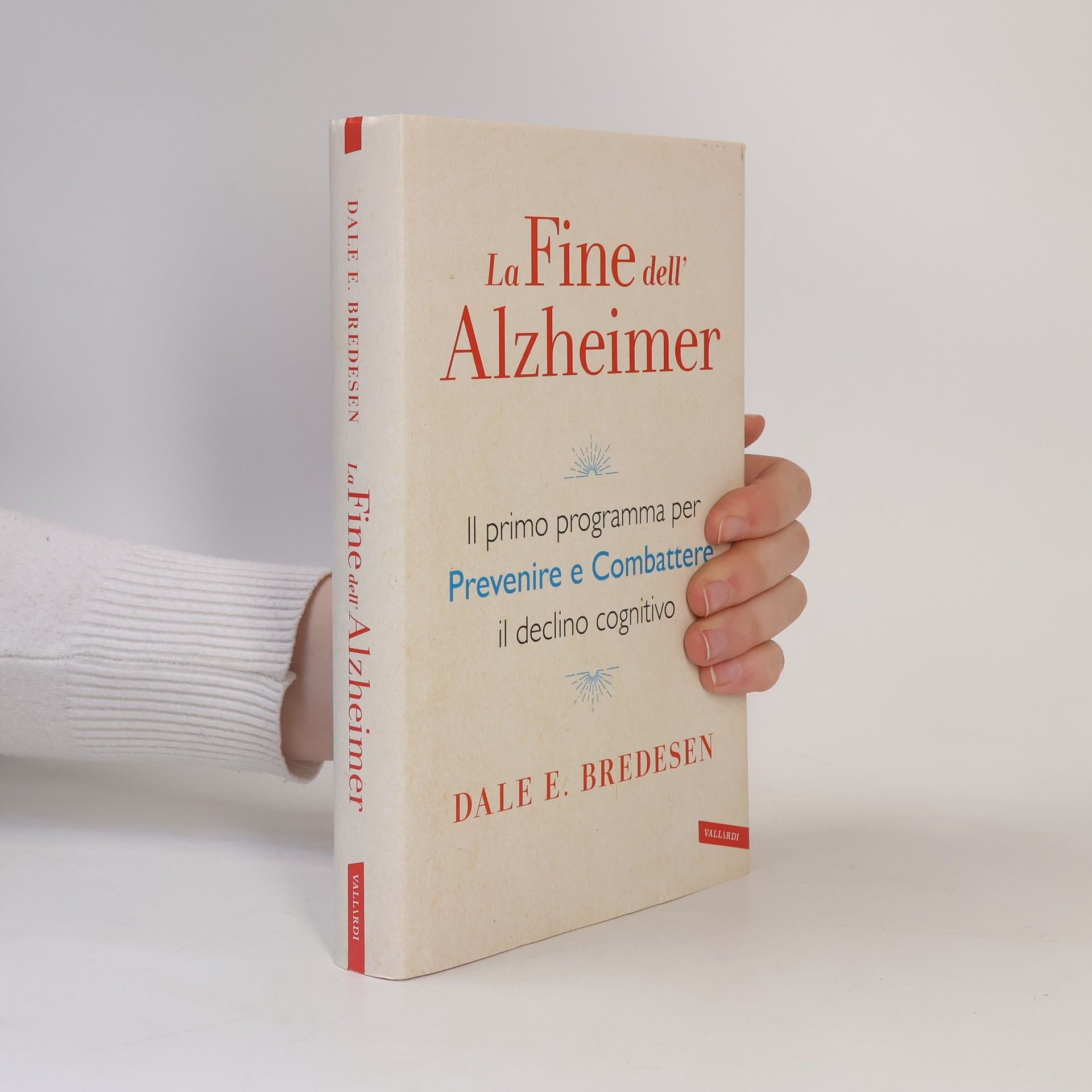 Dale E. Bredesen La fine dell'Alzheimer