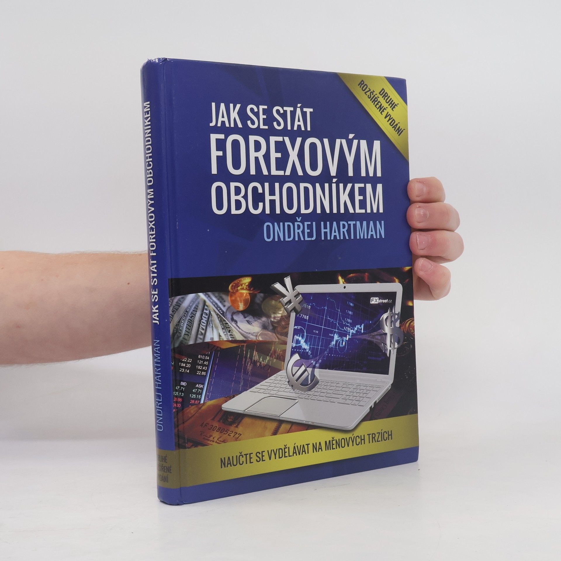 Ondřej Hartman Jak se stát forexovým obchodníkem