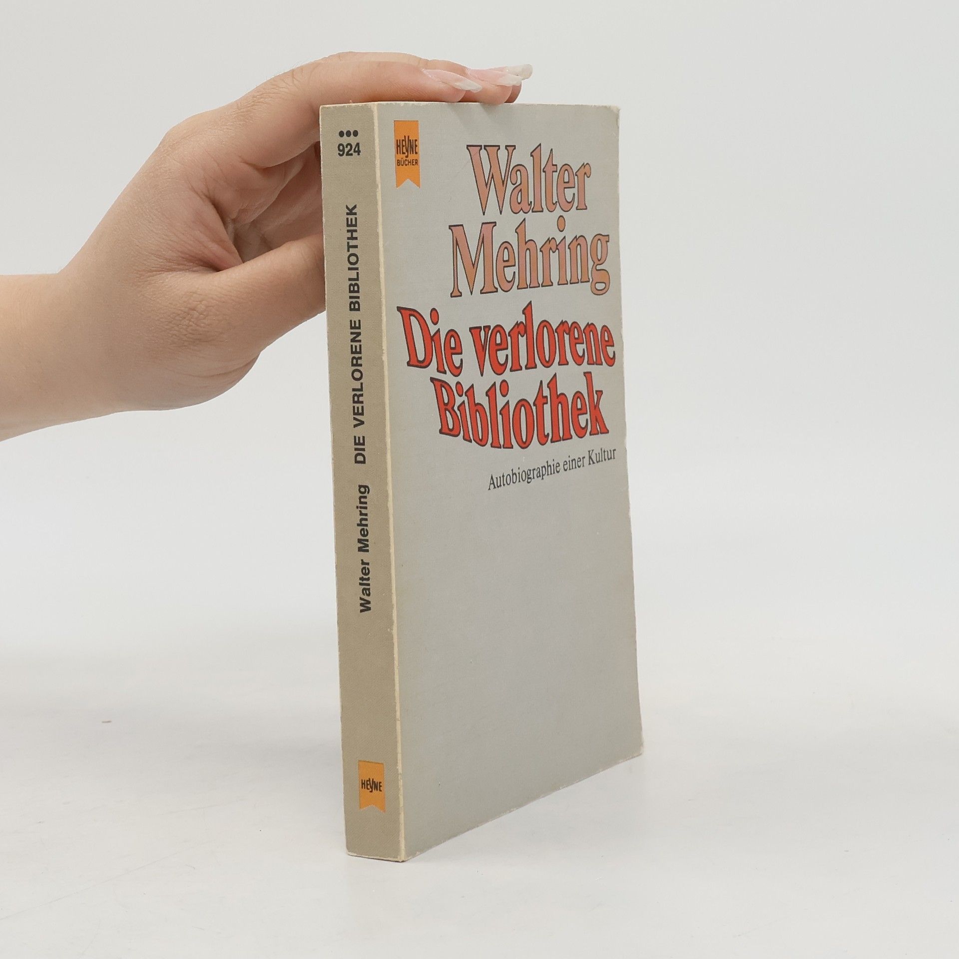 Walter Mehring Die verlorene Bibliothek