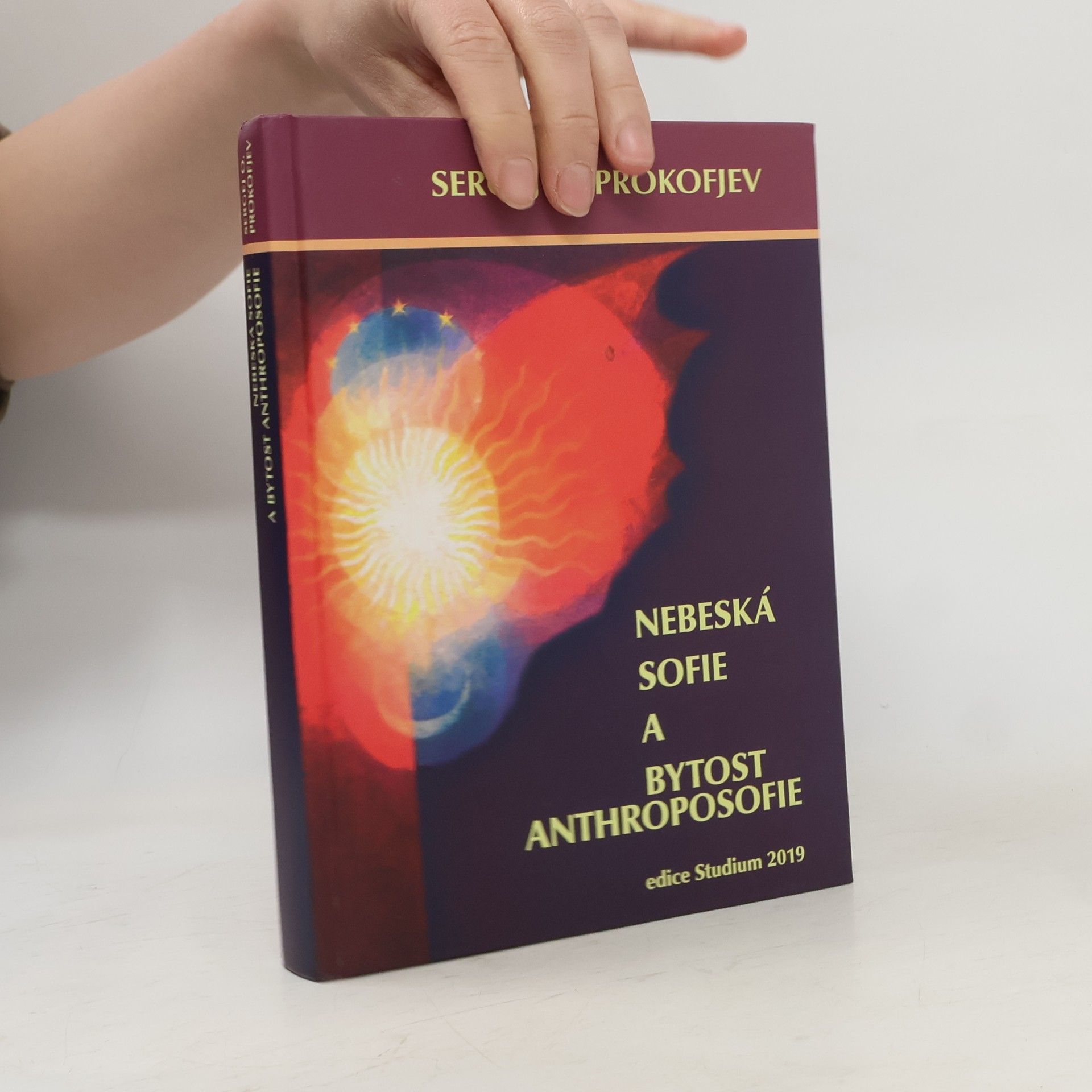 Sergej O. Prokofjev Nebeská Sofie a bytost Anthroposofie