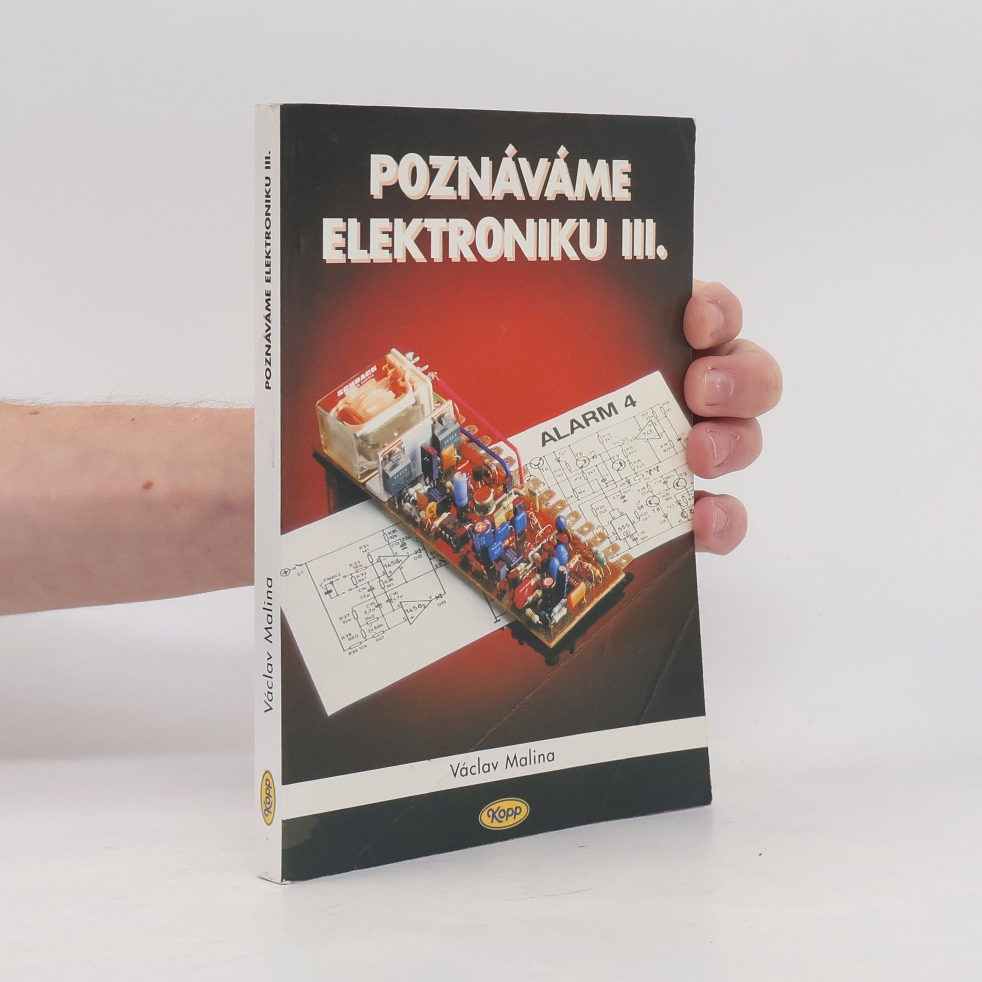 Václav Malina Poznáváme elektroniku III.