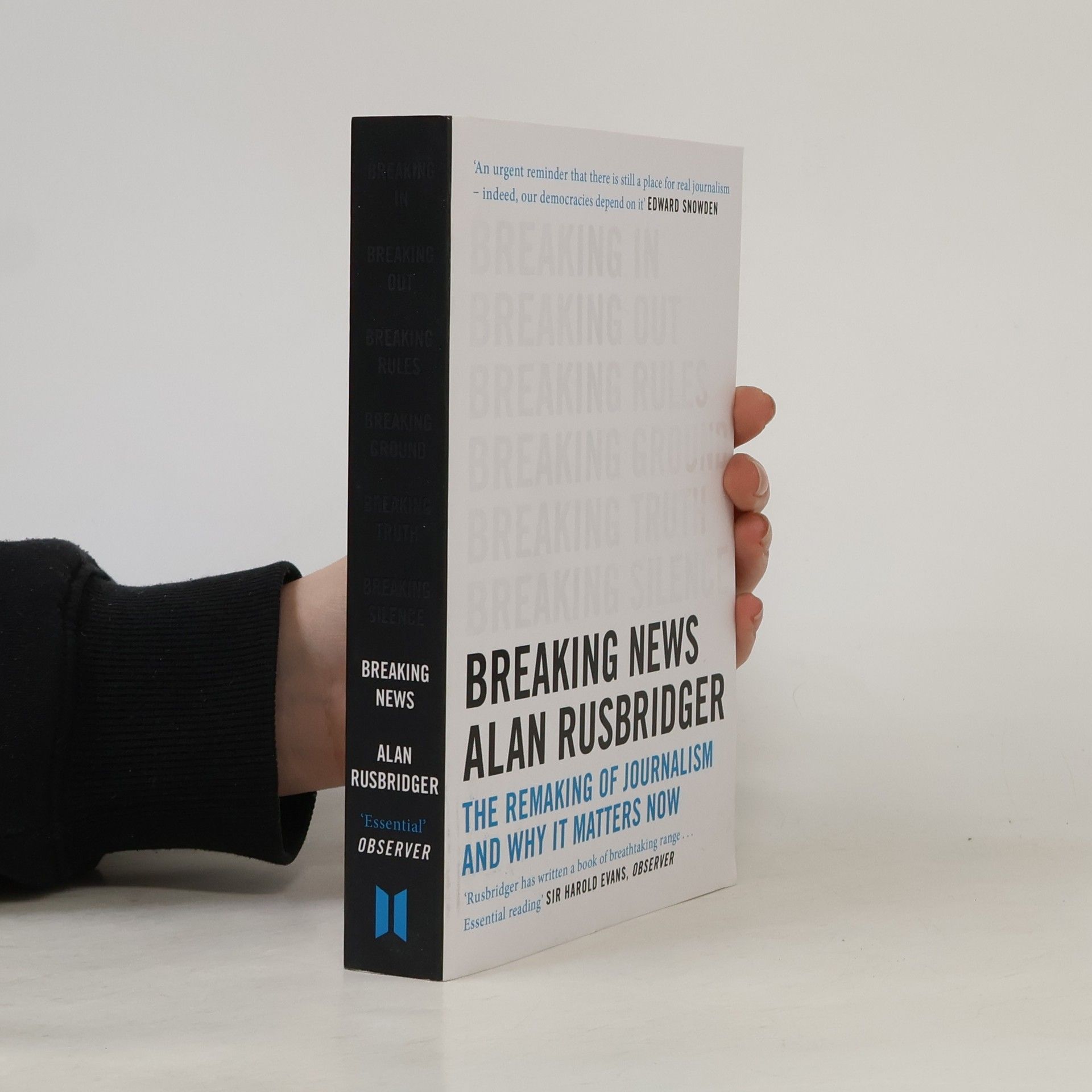 Alan Rusbridger Breaking News