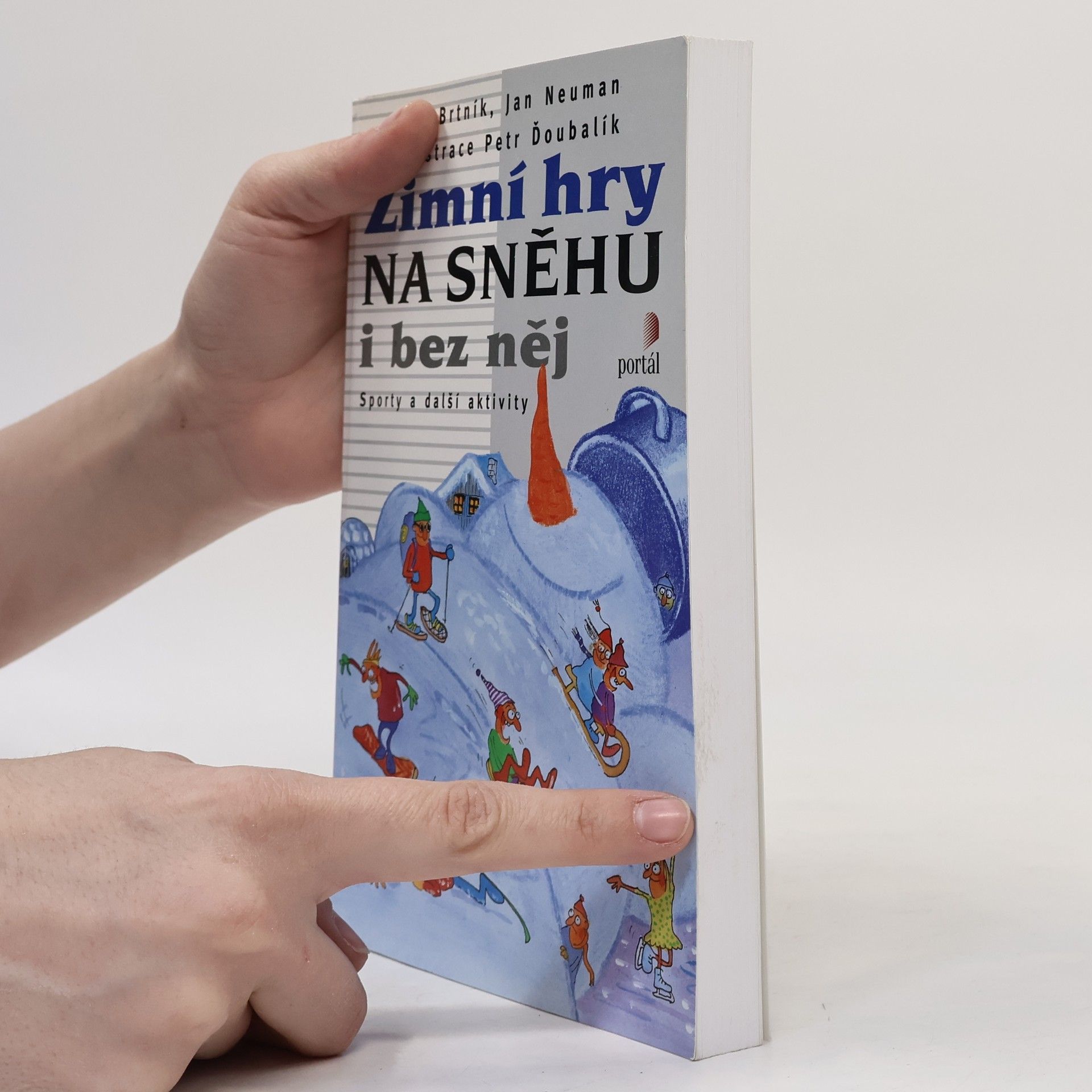 Jan Neuman Zimní hry na sněhu i bez něj