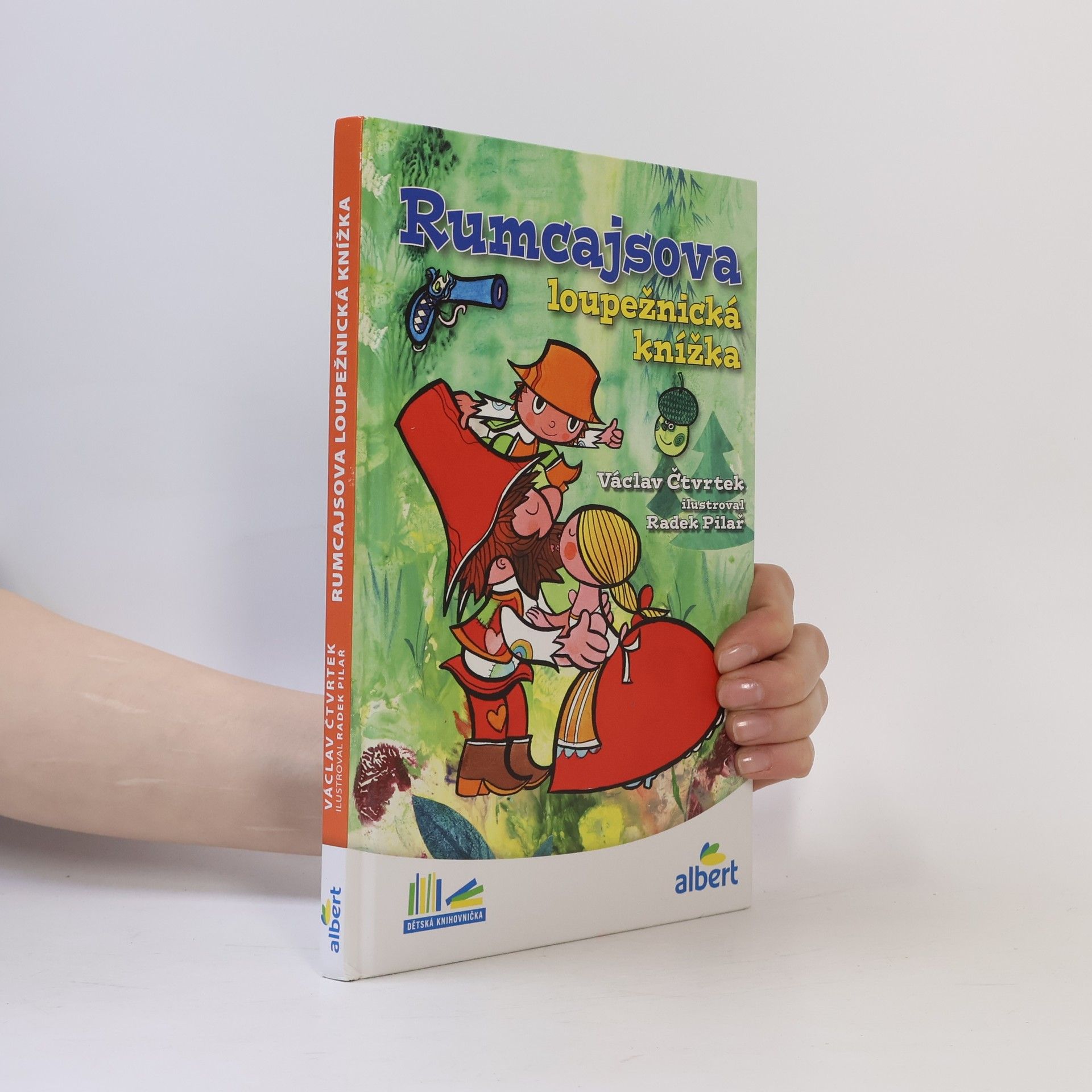 Václav Čtvrtek Rumcajsova loupežnická knížka