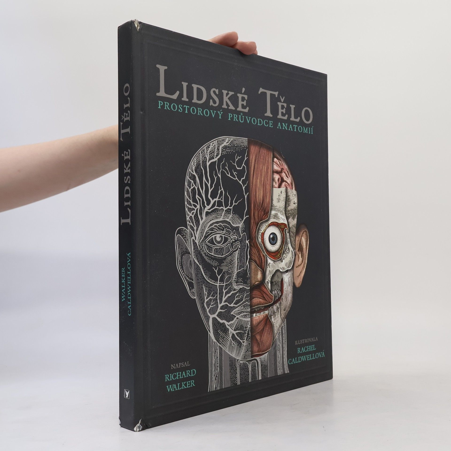 Richard Walker Lidské tělo - prostorová encyklopedie