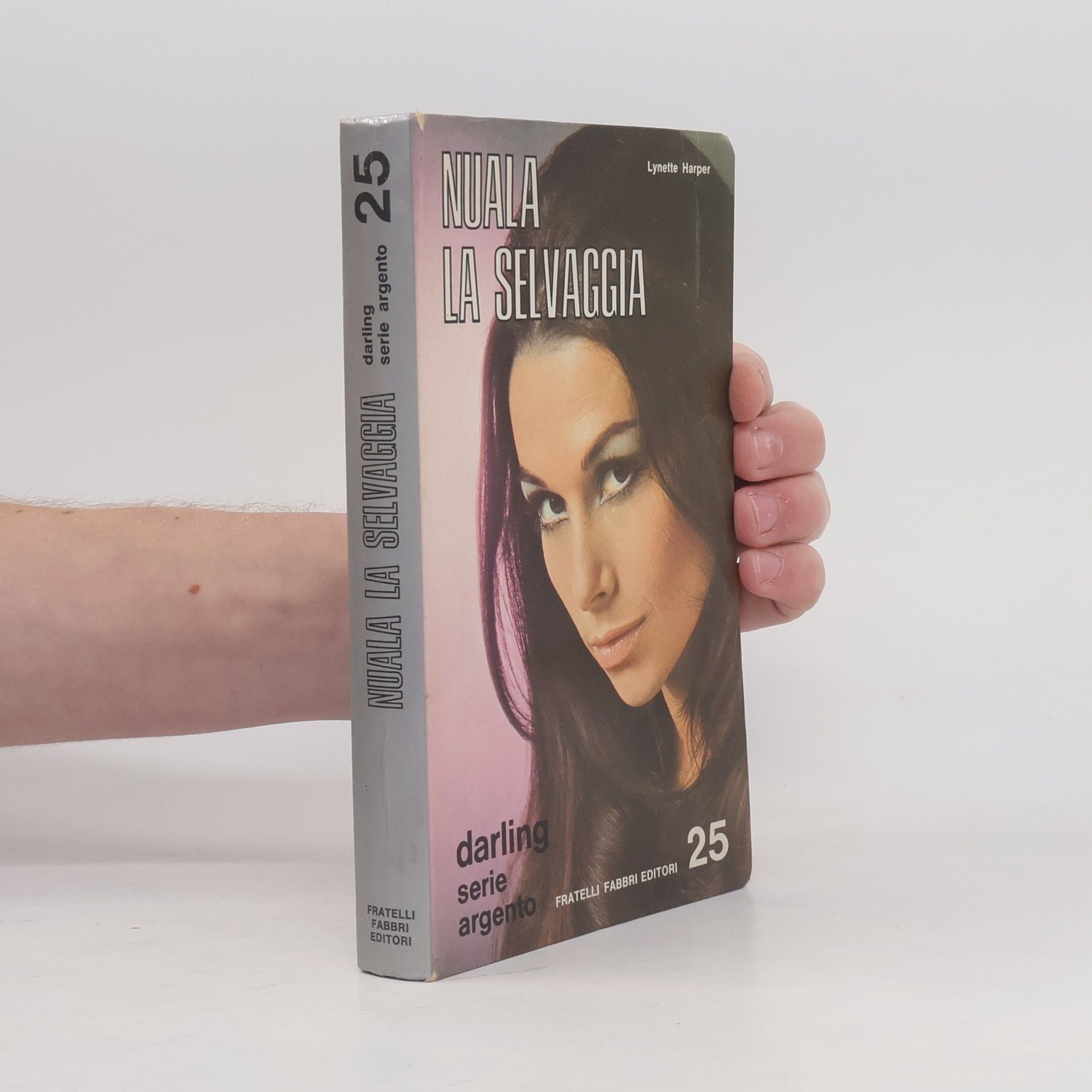 Lynette Harper Darling serie argento 25. Nuala la selvaggia