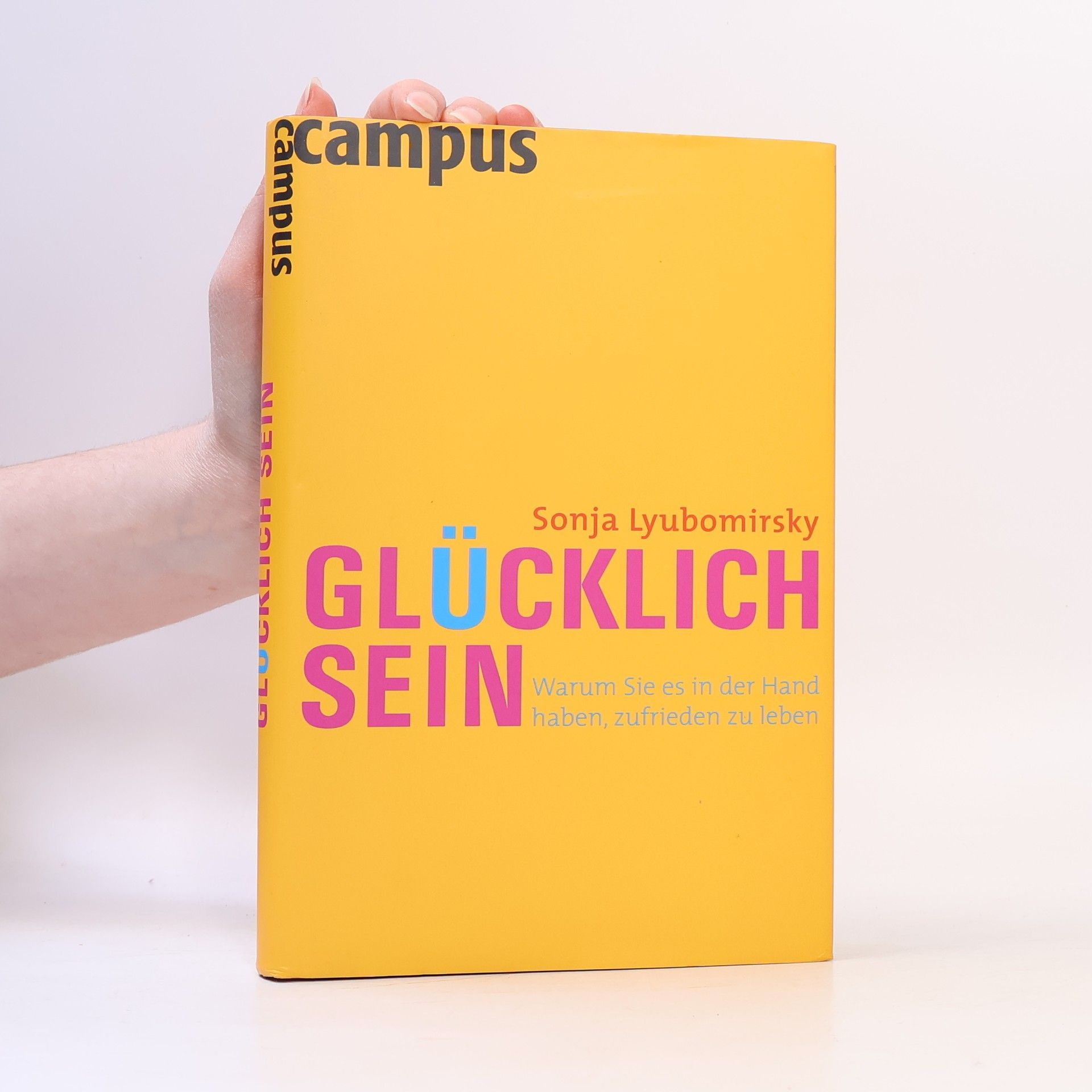 Sonja Lyubomirsky Glücklich sein