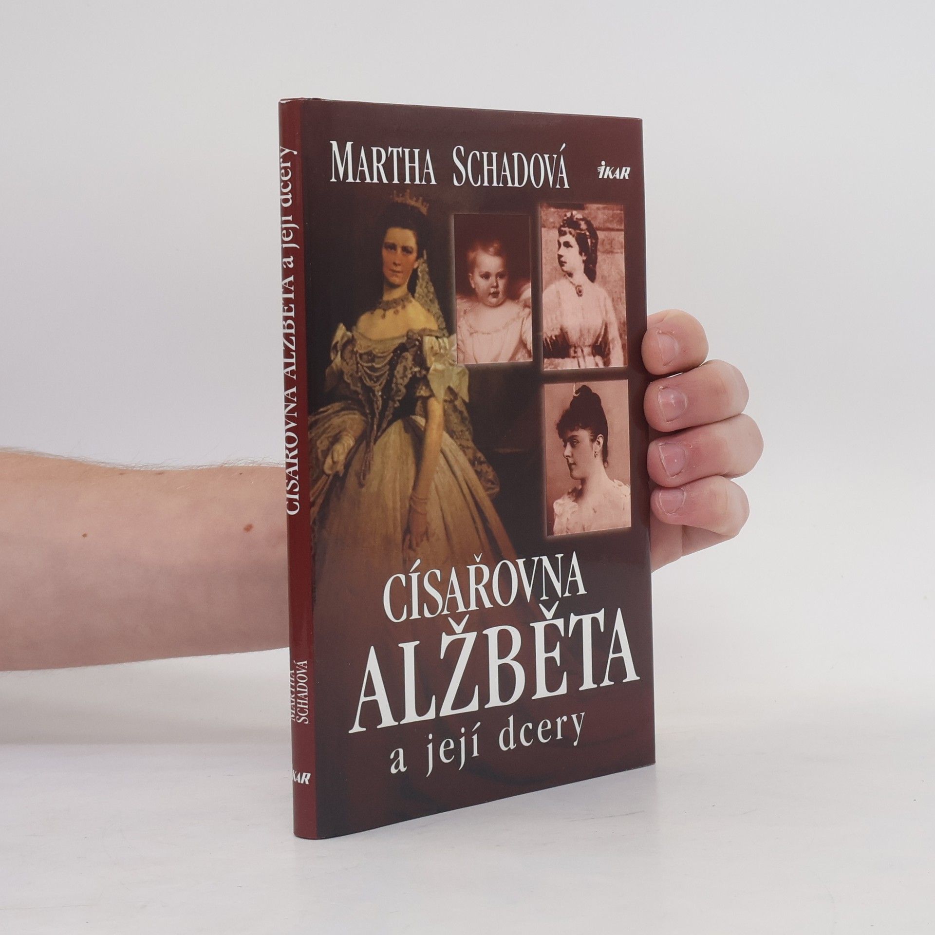 Martha Schad Císařovna Alžběta a její dcery
