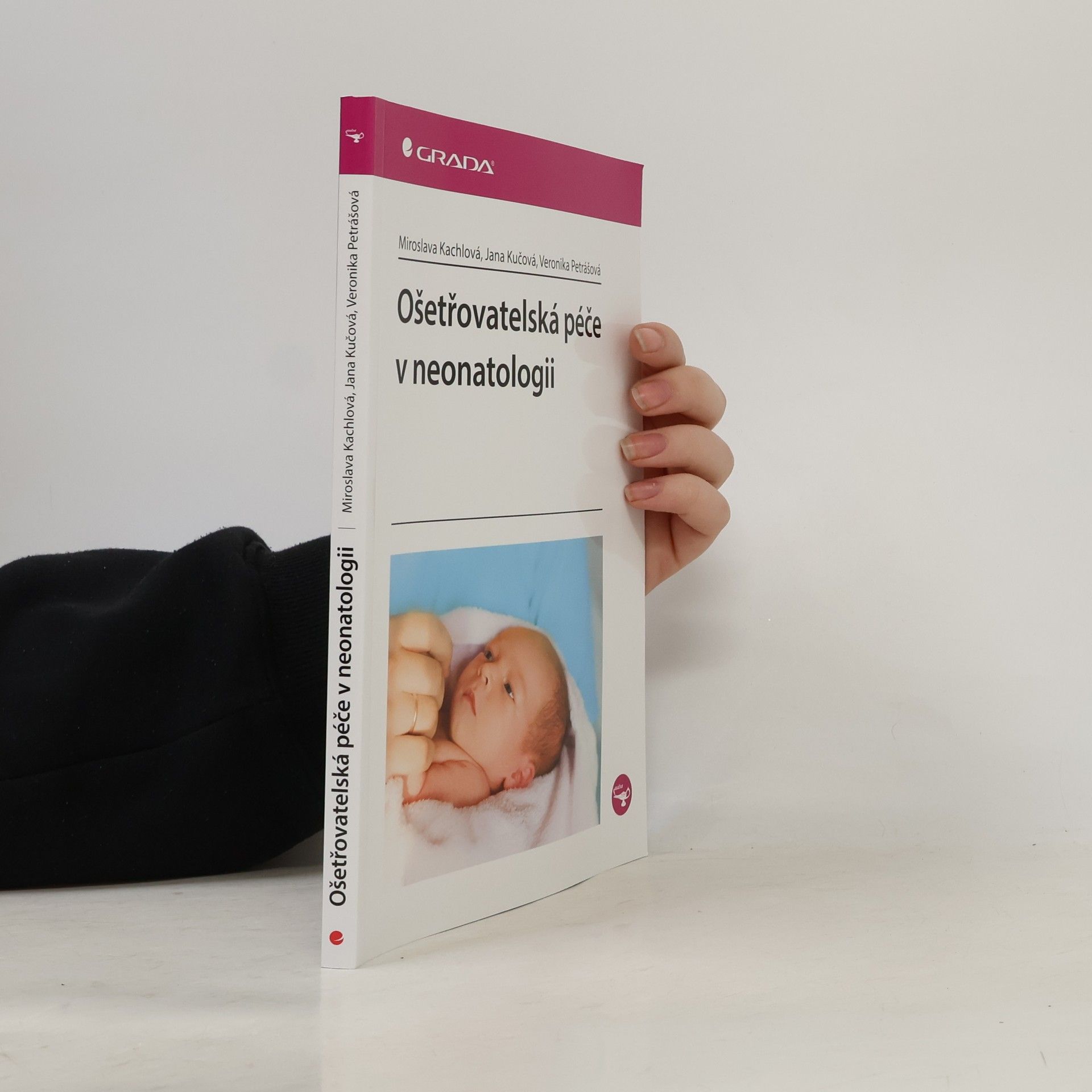 Ošetřovatelská péče v neonatologii
