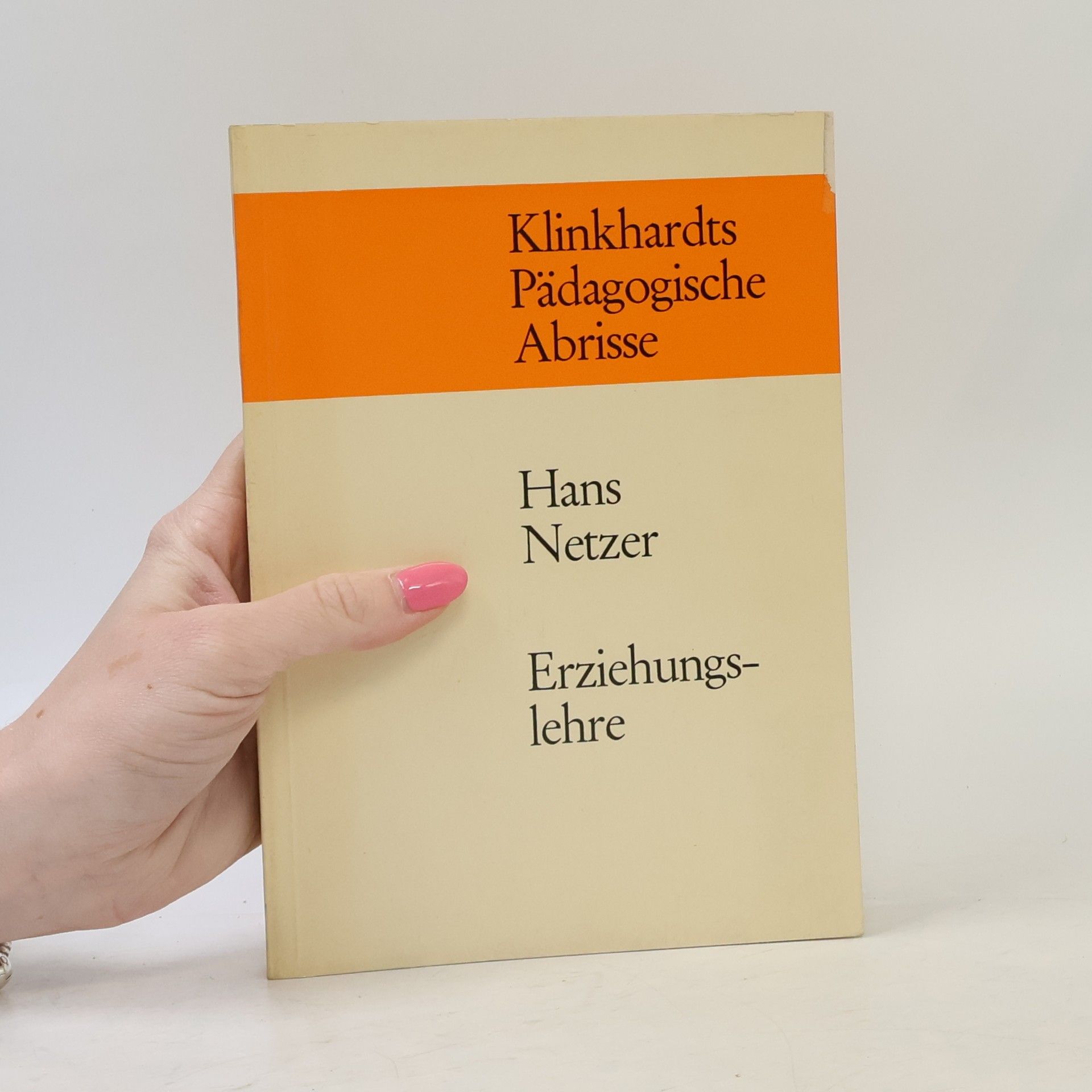 Johannes Netzer Erziehungslehre