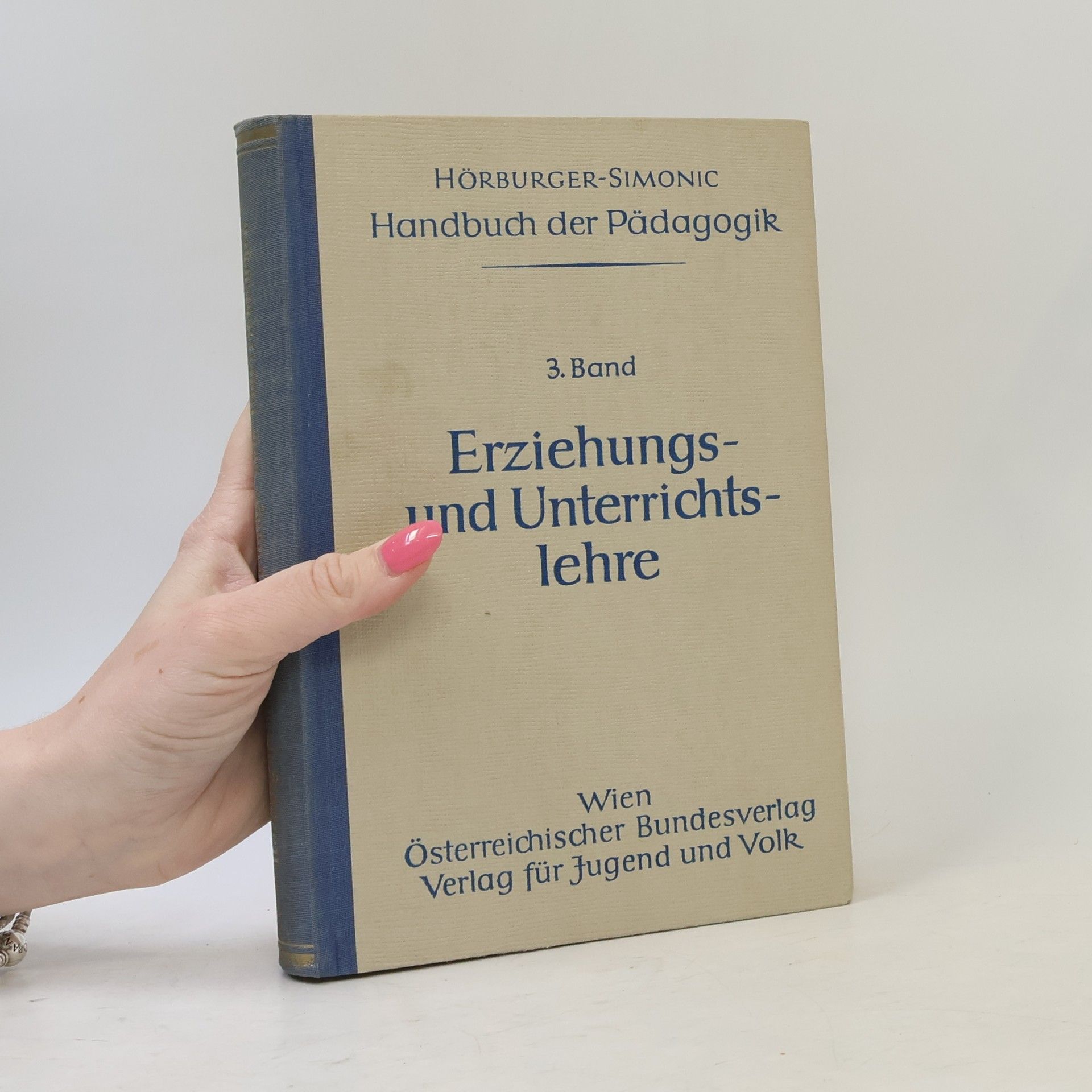 Handbuch der Pädagogik. 3. Band