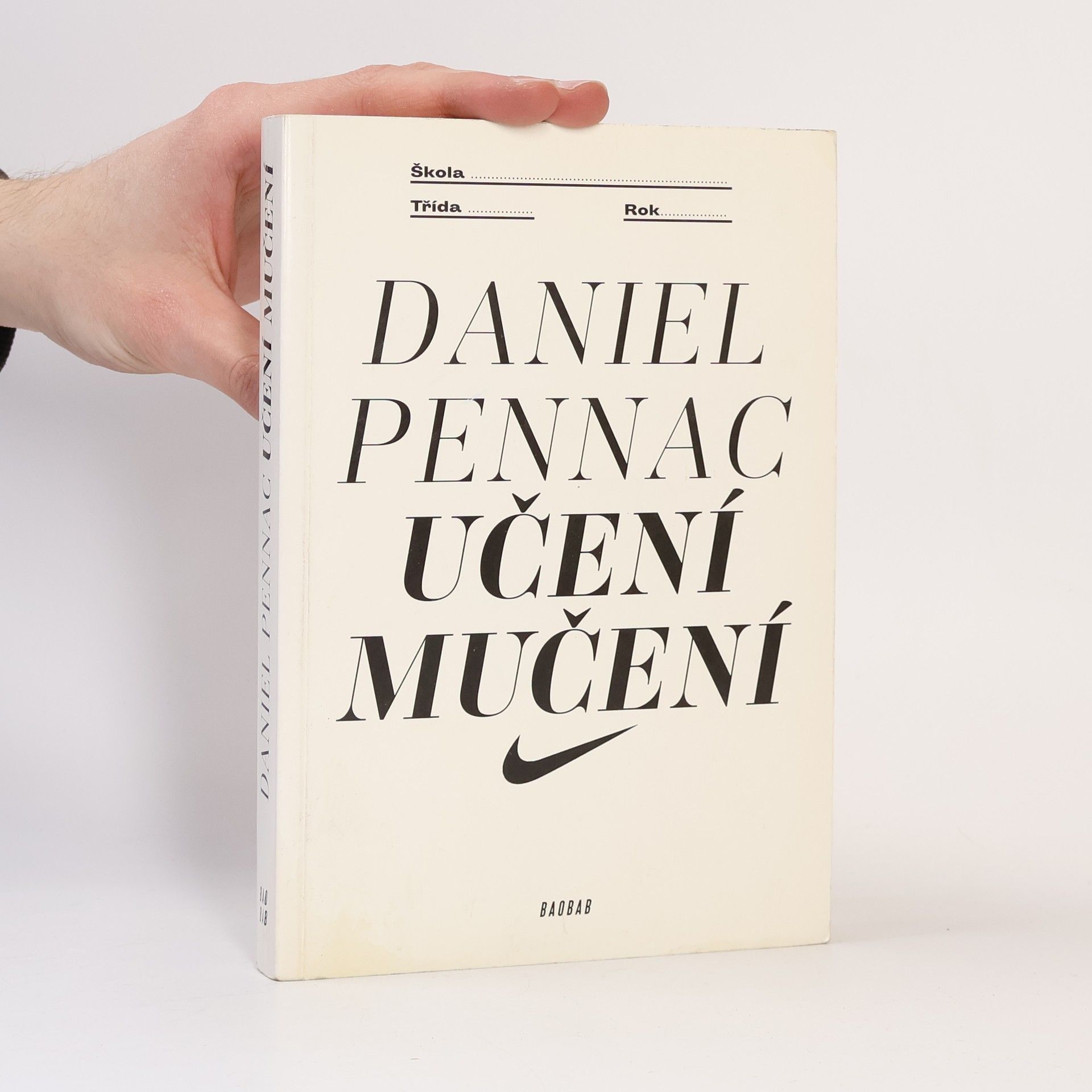 Daniel Pennac Učení mučení