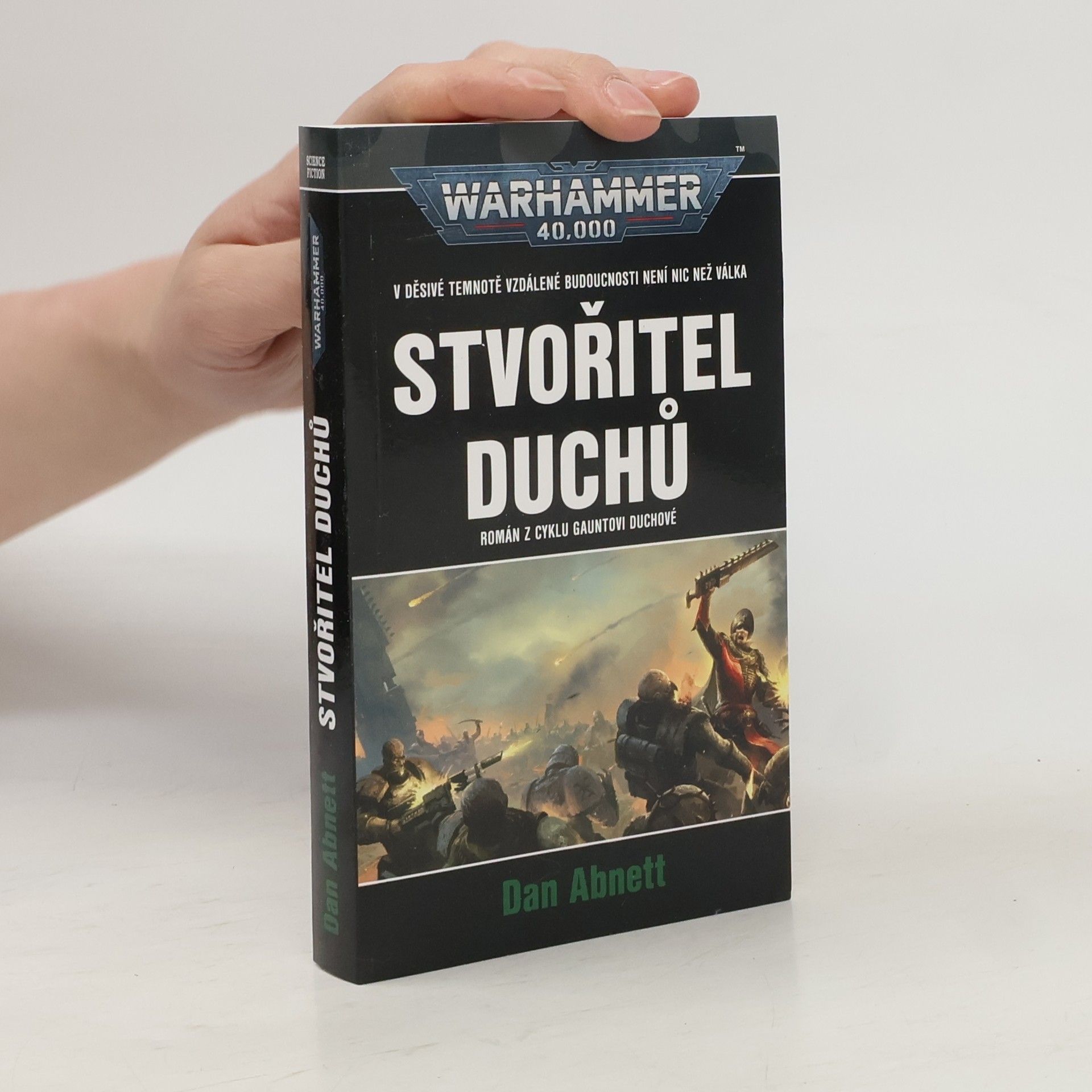 Dan Abnett Warhammer 40,000. Stvořitel duchů