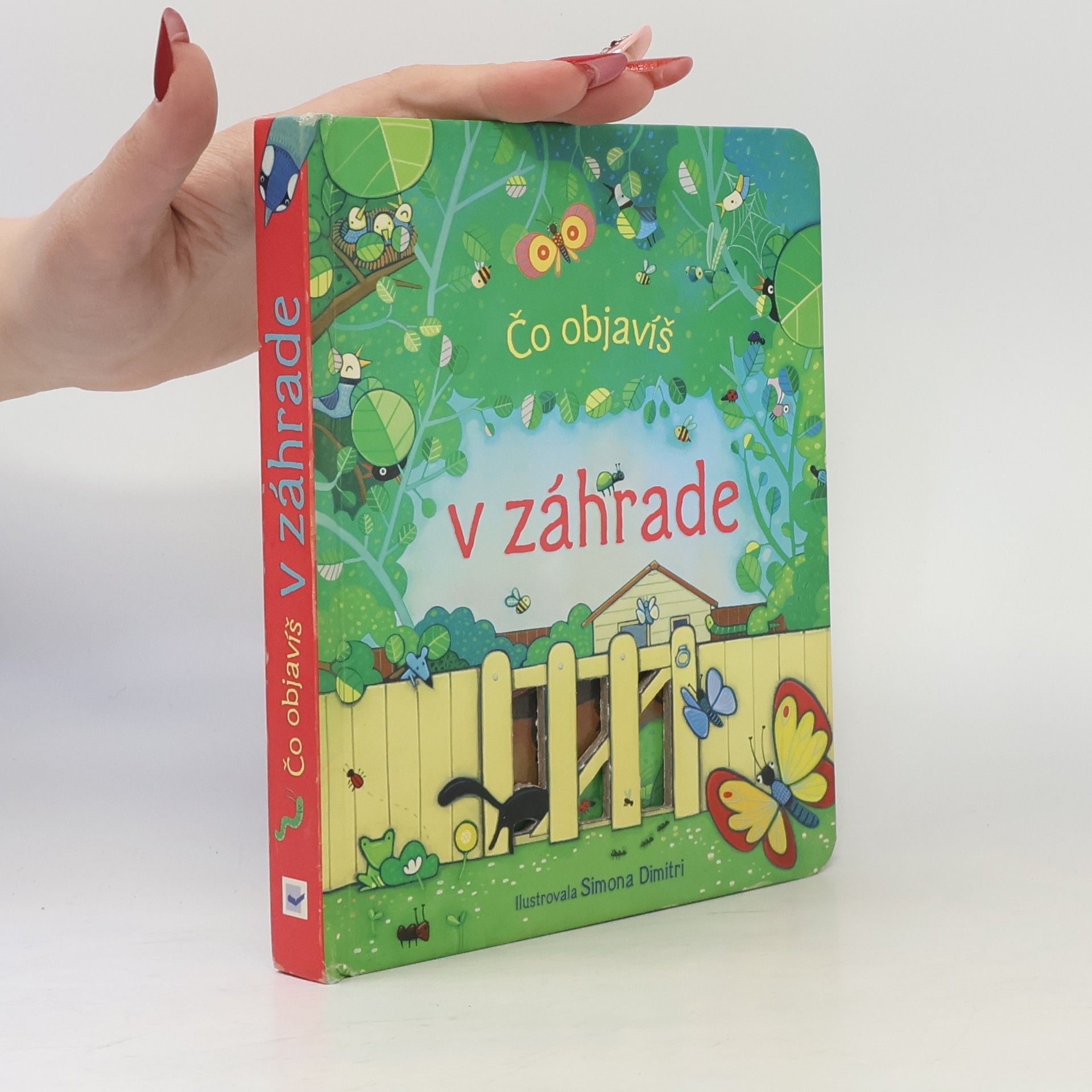 Anna Milbourne Čo objavíš v záhrade