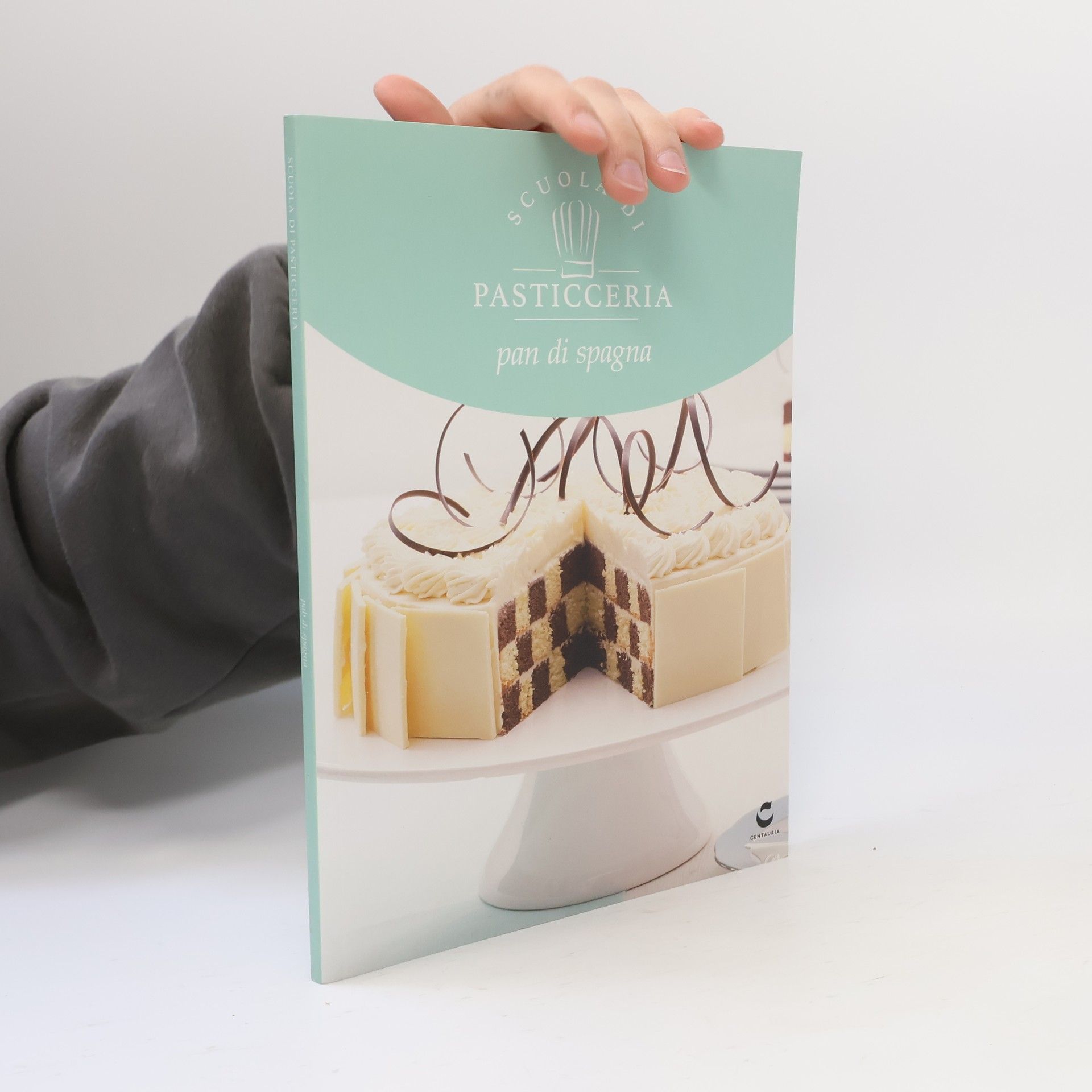 Autorenkollektiv Scuola di Pasticceria. Pan di spagna