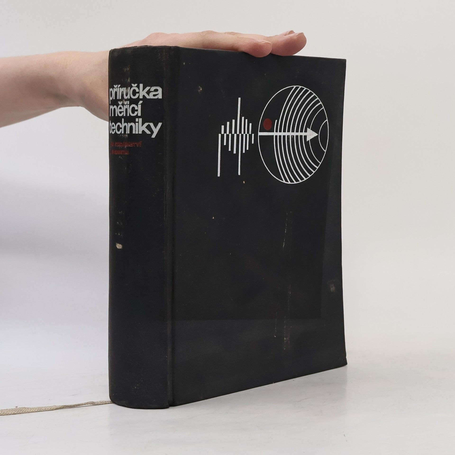 Various authors Příručka měřicí techniky pro strojírenství a energetiku