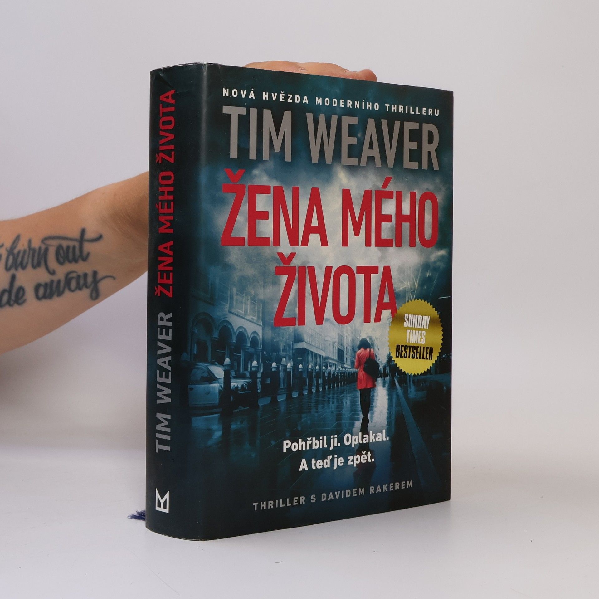 Tim Weaver Žena mého života