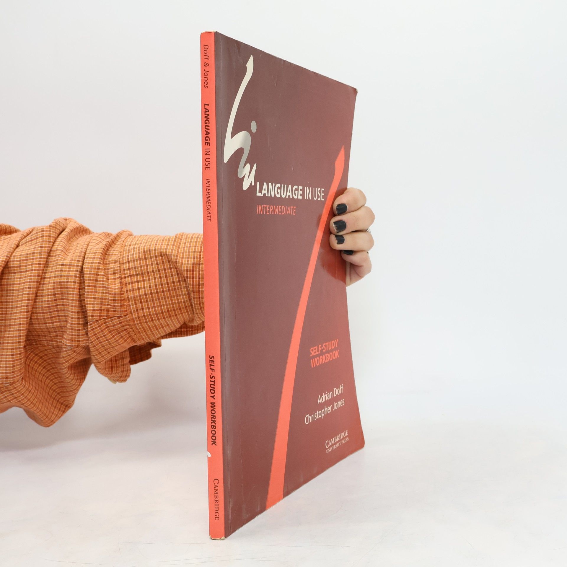 Christopher Jones Language in use : intermediate. Self-study workbook