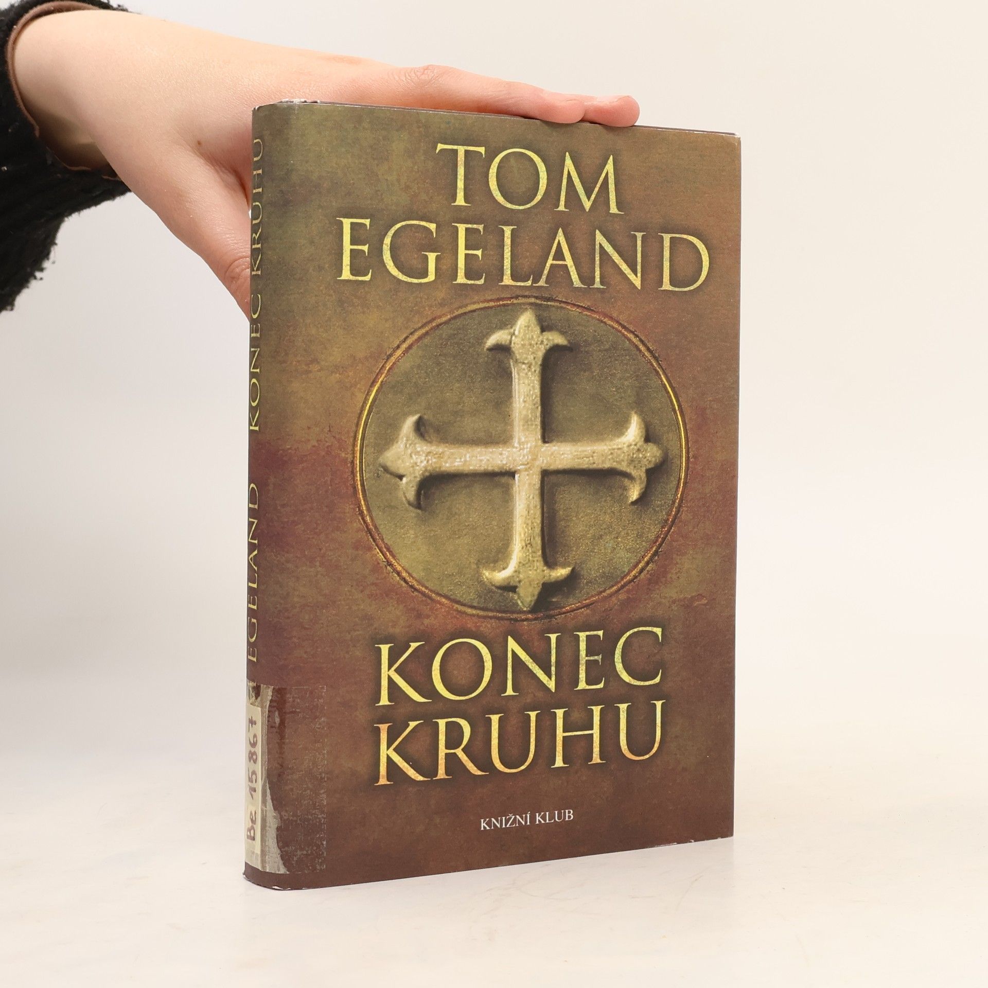 Tom Egeland Konec kruhu