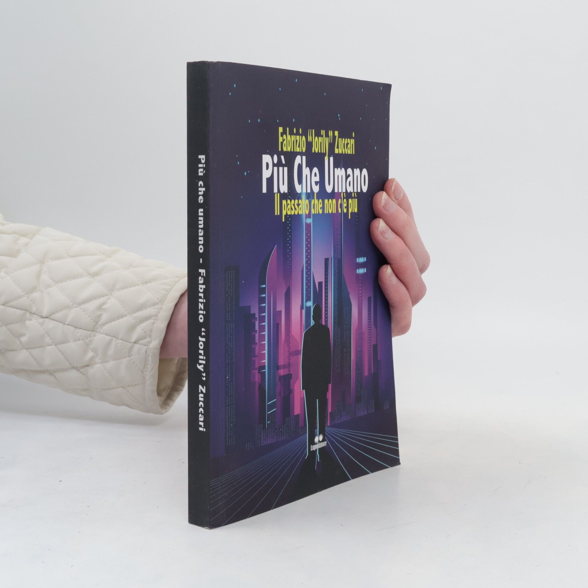 Fabrizio "Jorily" Zuccari Più che umano