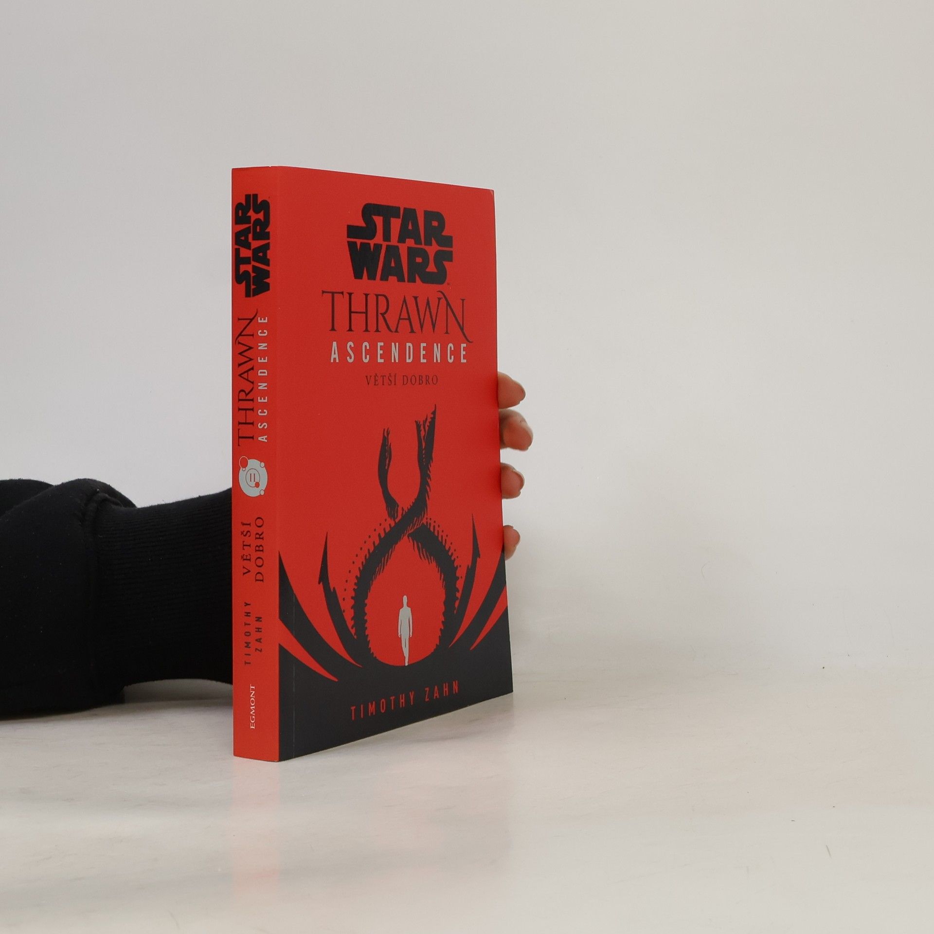 Timothy Zahn Star Wars. Thrawn Ascendence. Větší dobro