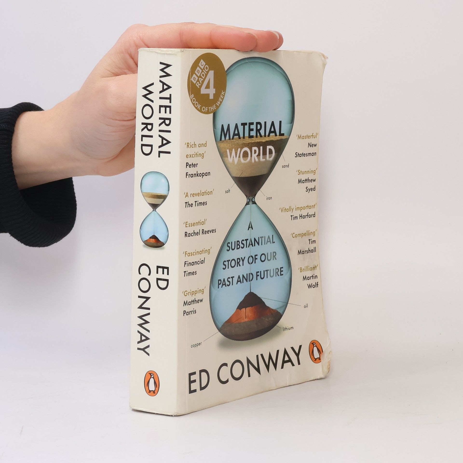 Edmund Conway Material World: A Substantial Story of Our Past and Future