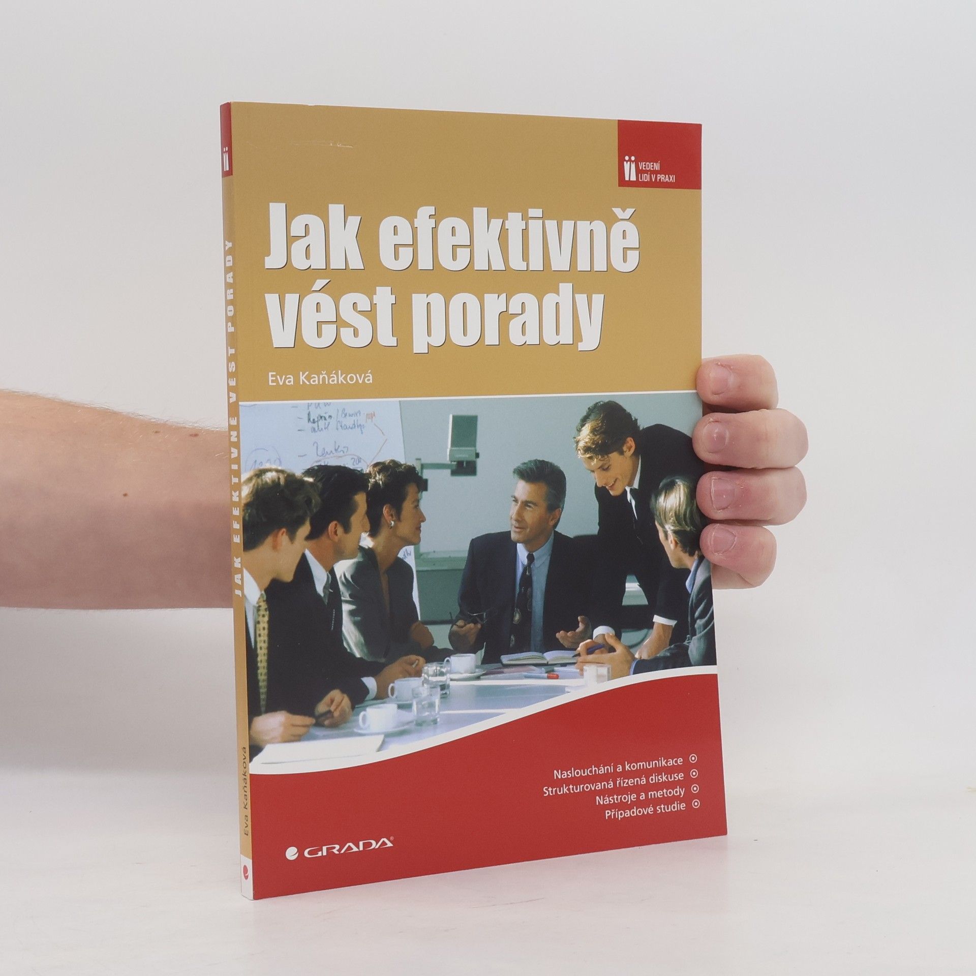 Eva Kaňáková Jak efektivně vést porady