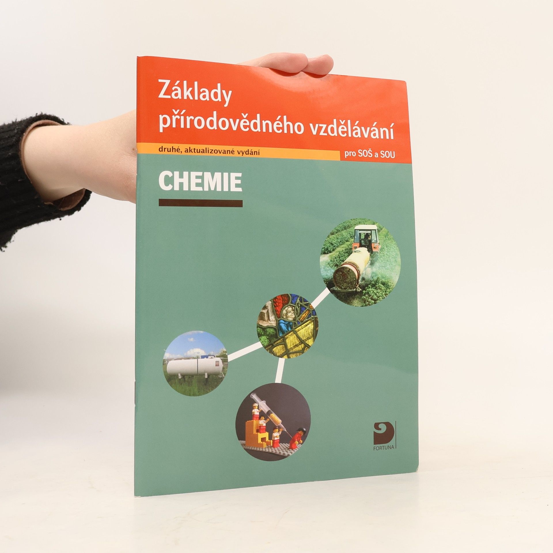 Václav Pumpr Chemie. Základy přírodovědného vzdělávání pro SOŠ a SOU