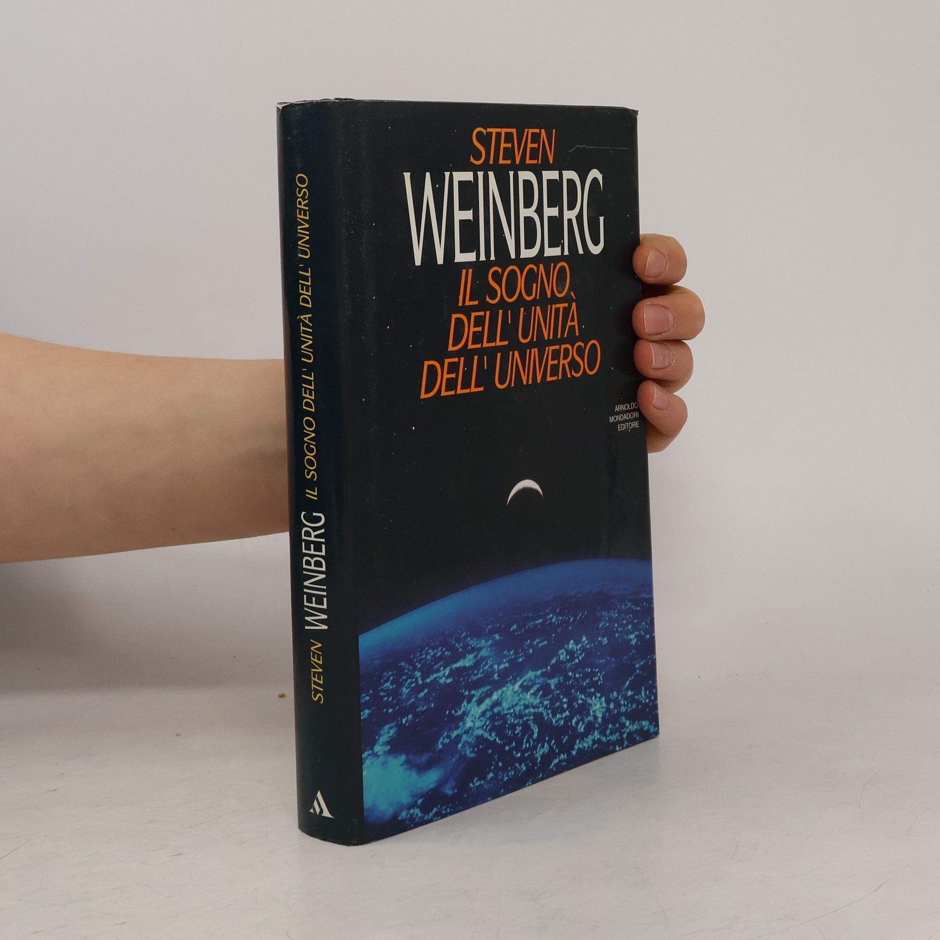 Steven Weinberg Il sogno dell'unità dell'universo