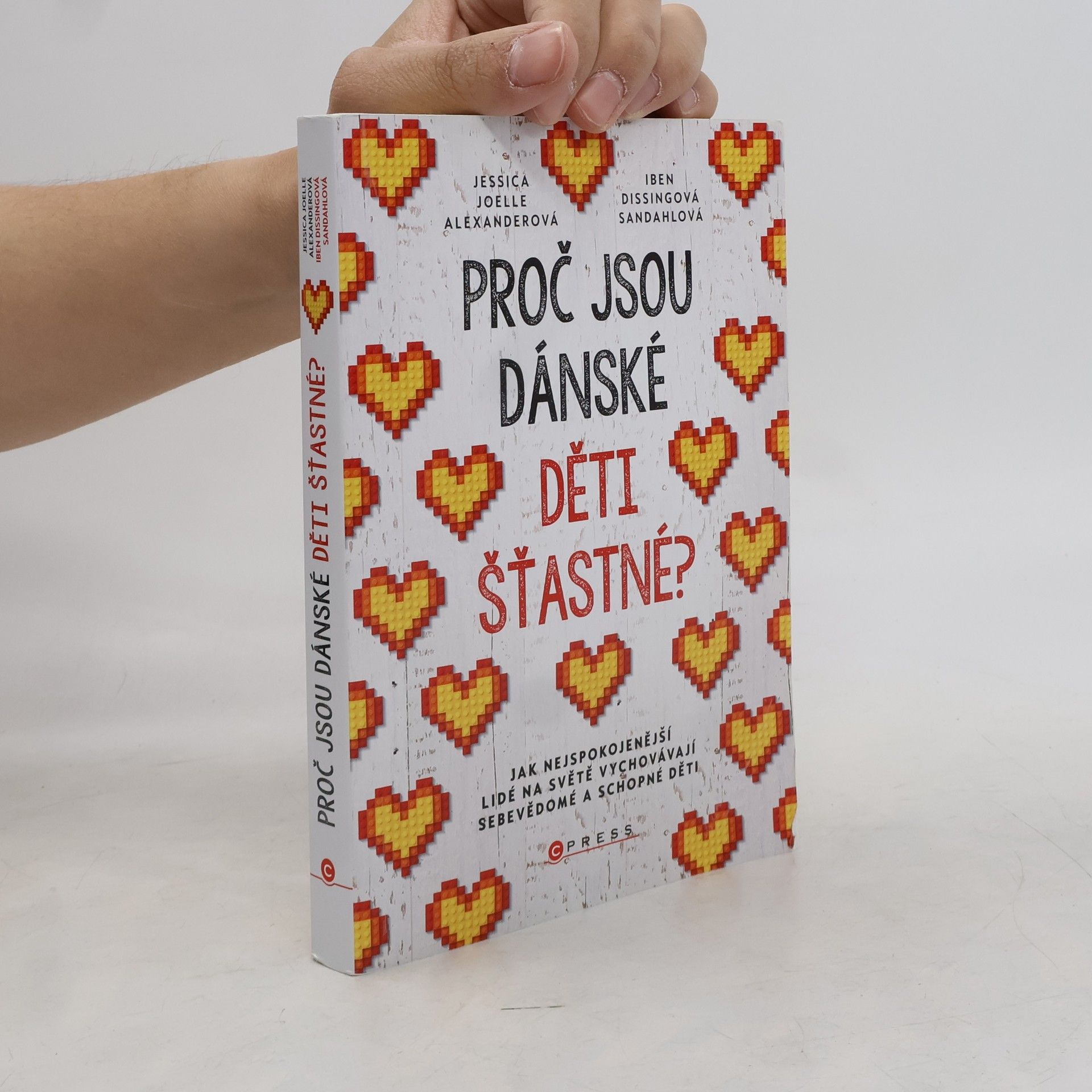 Jessica Joelle Alexander Proč jsou dánské děti šťastné