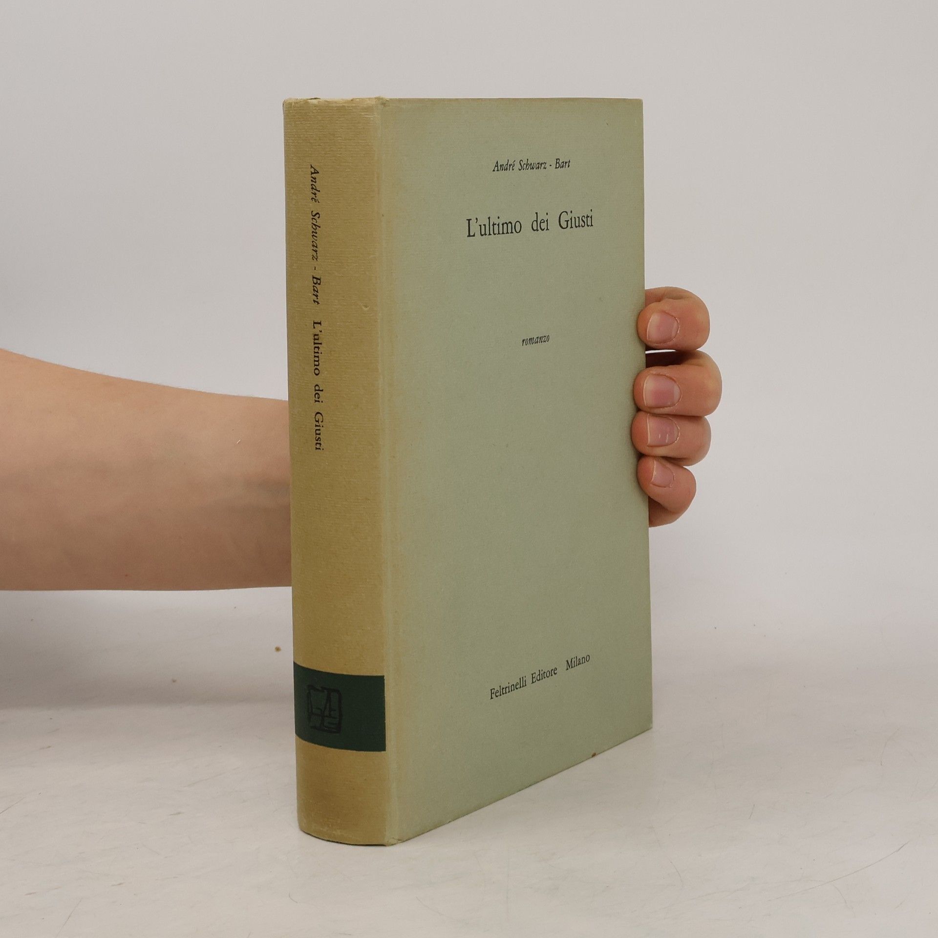 André Schwarz-Bart Lultimo dei Giusti