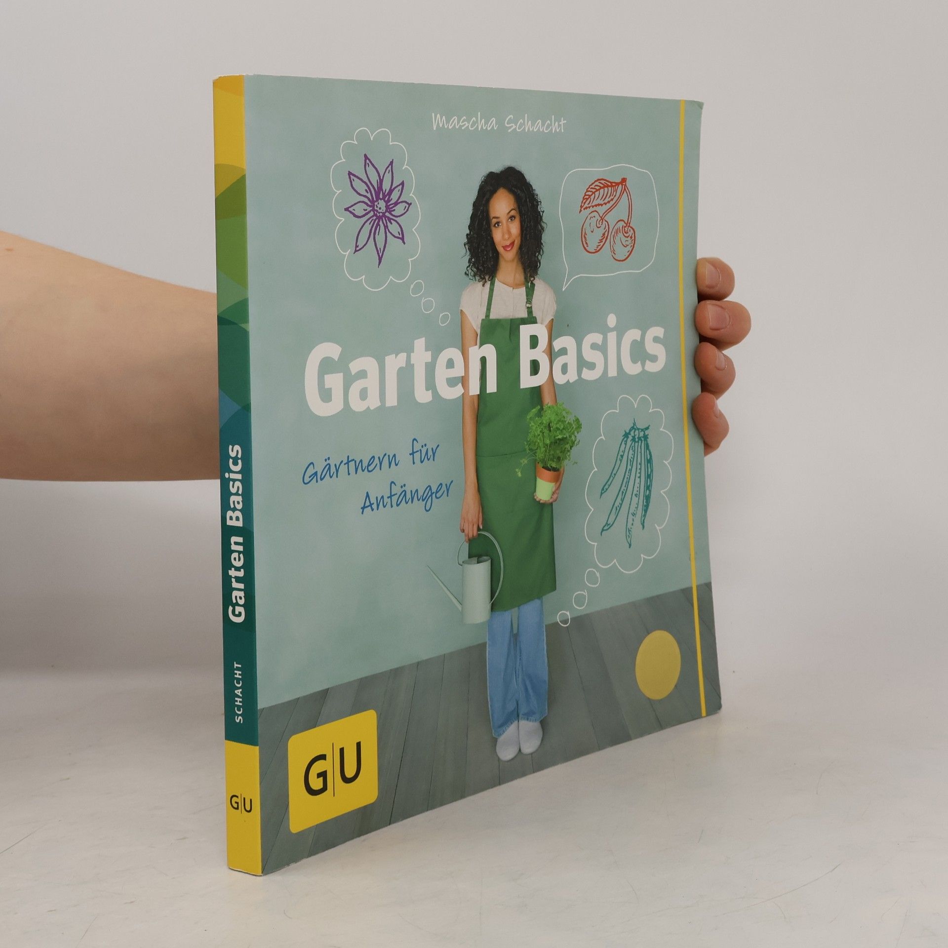 Mascha Schacht Garten-Basics