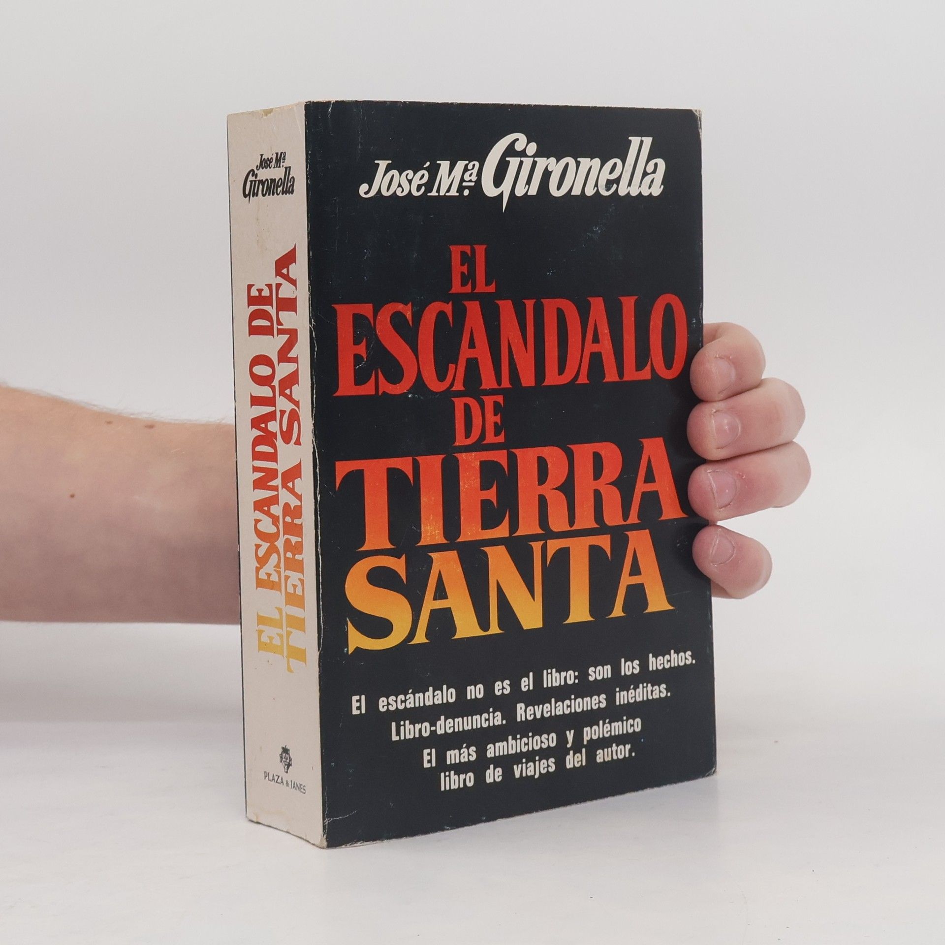 José María Gironella El escándalo de Tierra Santa