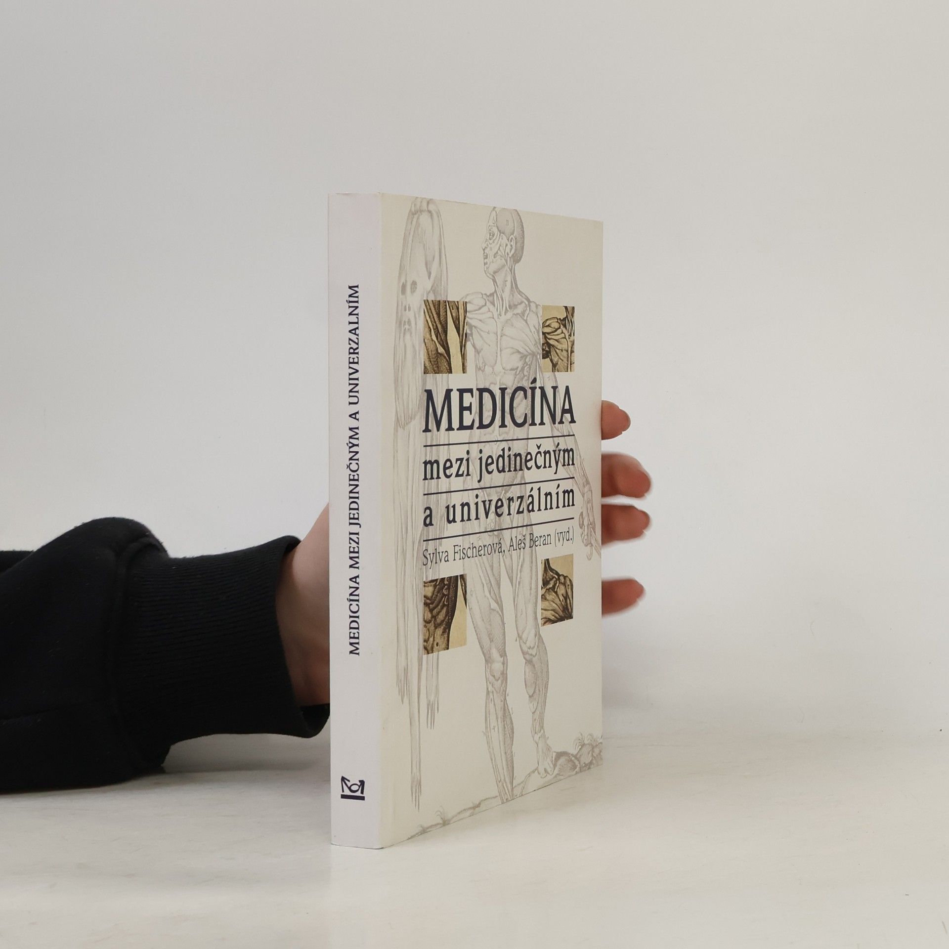 Medicína mezi jedinečným a univerzálním