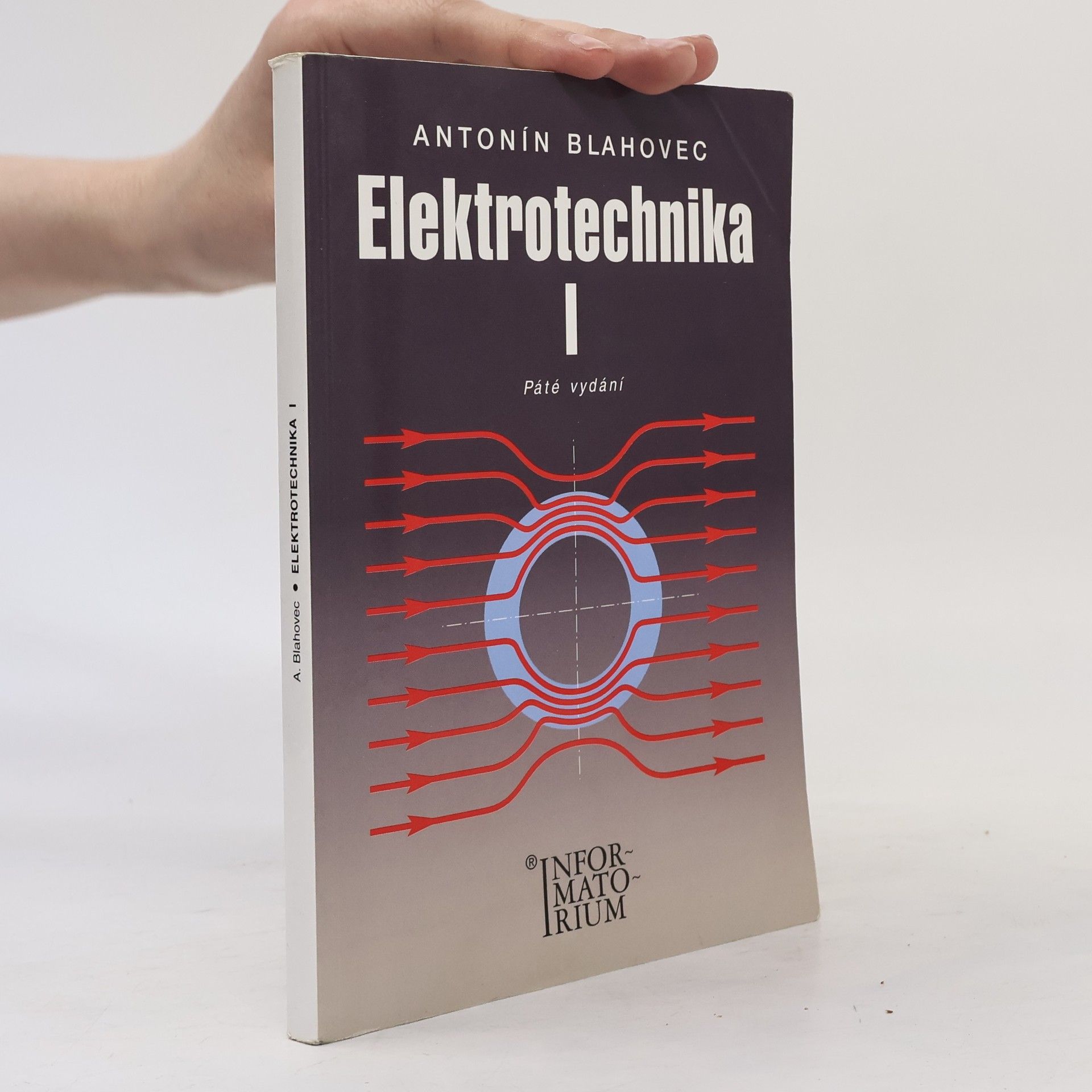 Antonín Blahovec Elektrotechnika. I