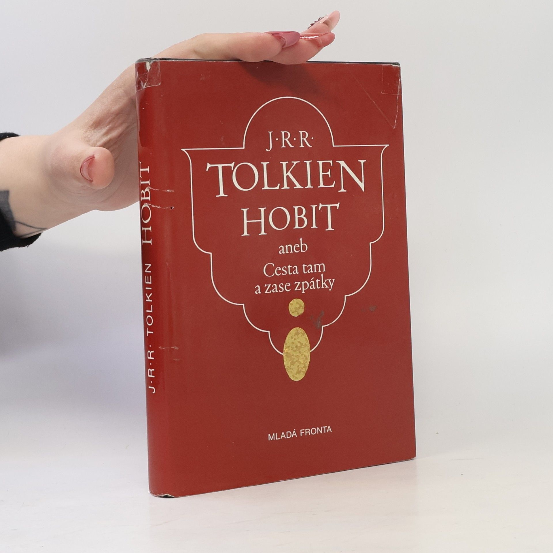 J. R. R. Tolkien Hobit aneb Cesta tam a zase zpátky
