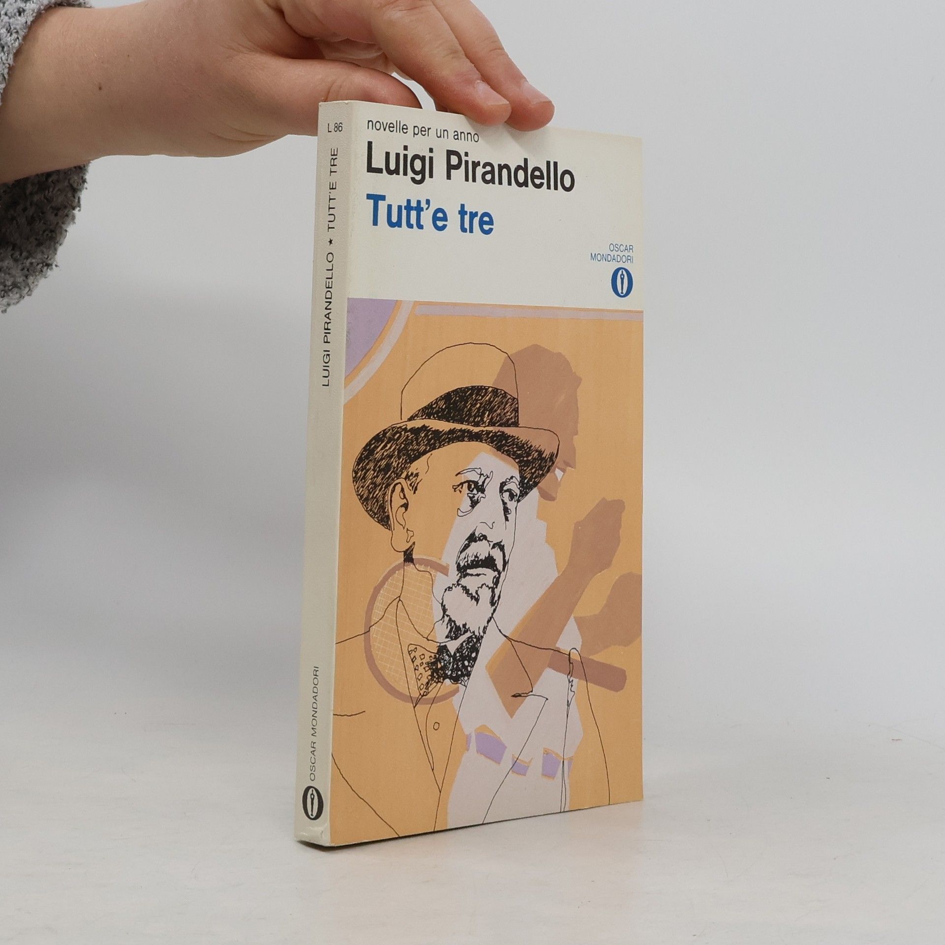 Luigi Pirandello Tutt'e tre