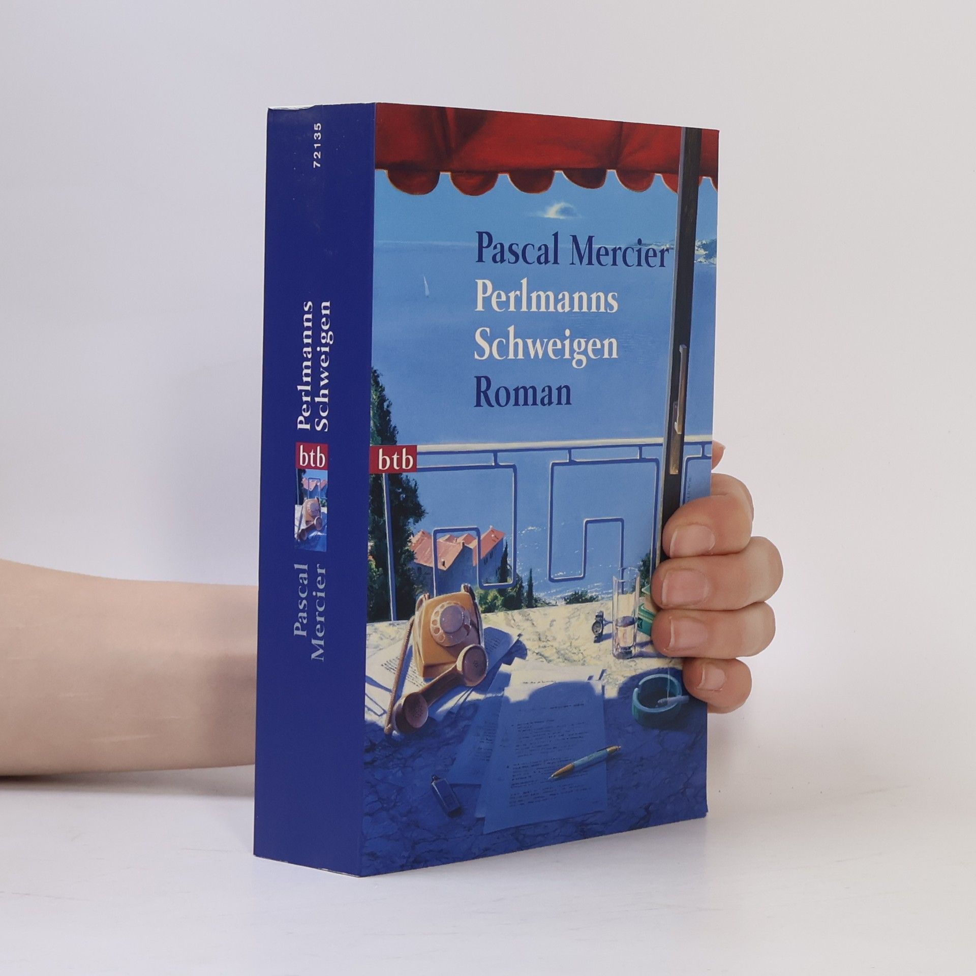Pascal Mercier Perlmanns Schweigen