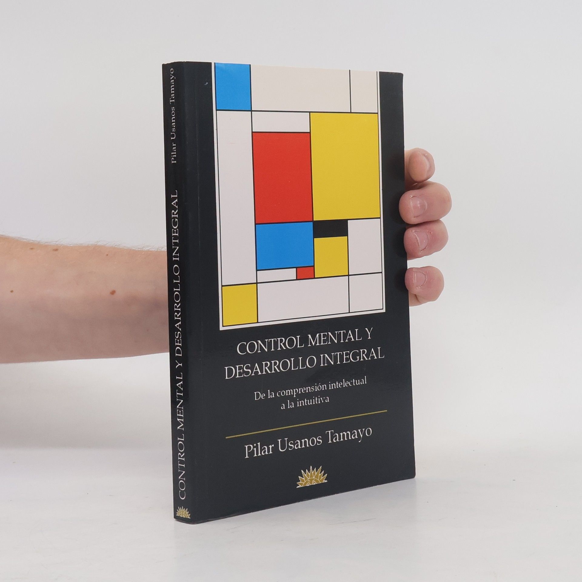 Pilar Usanos Tamayo Control mental y desarrollo integral