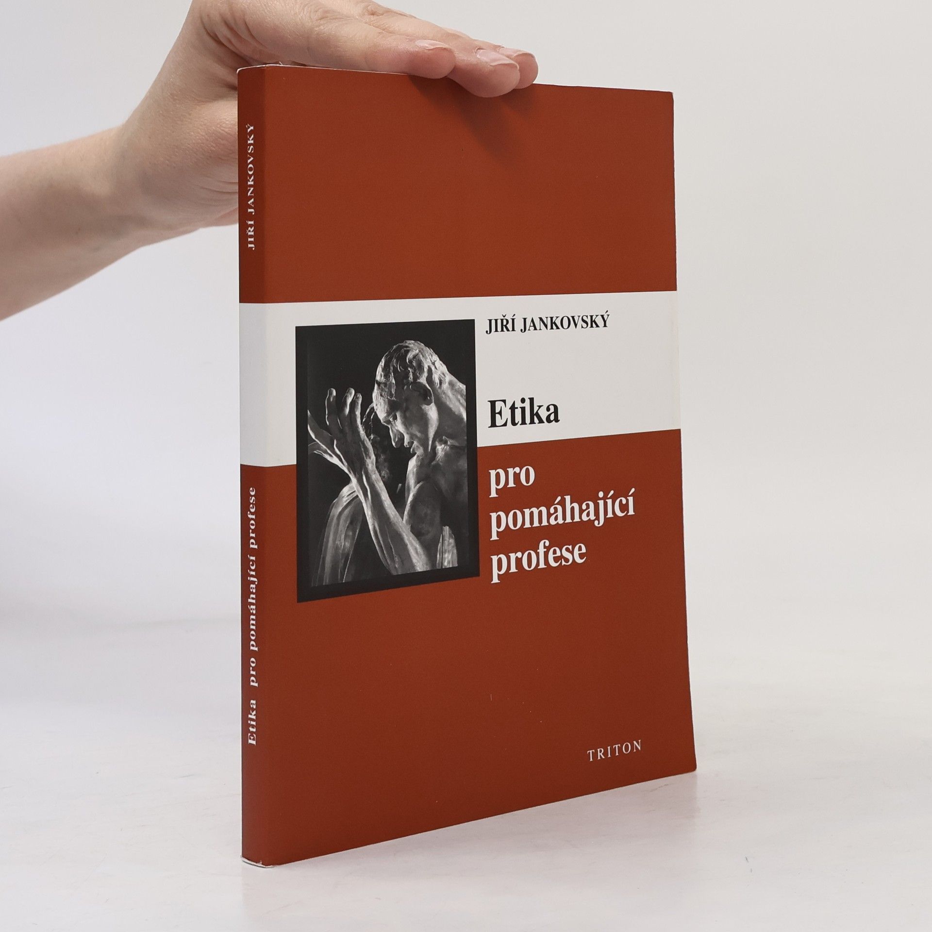 Jiří Jankovský Etika pro pomáhající profese