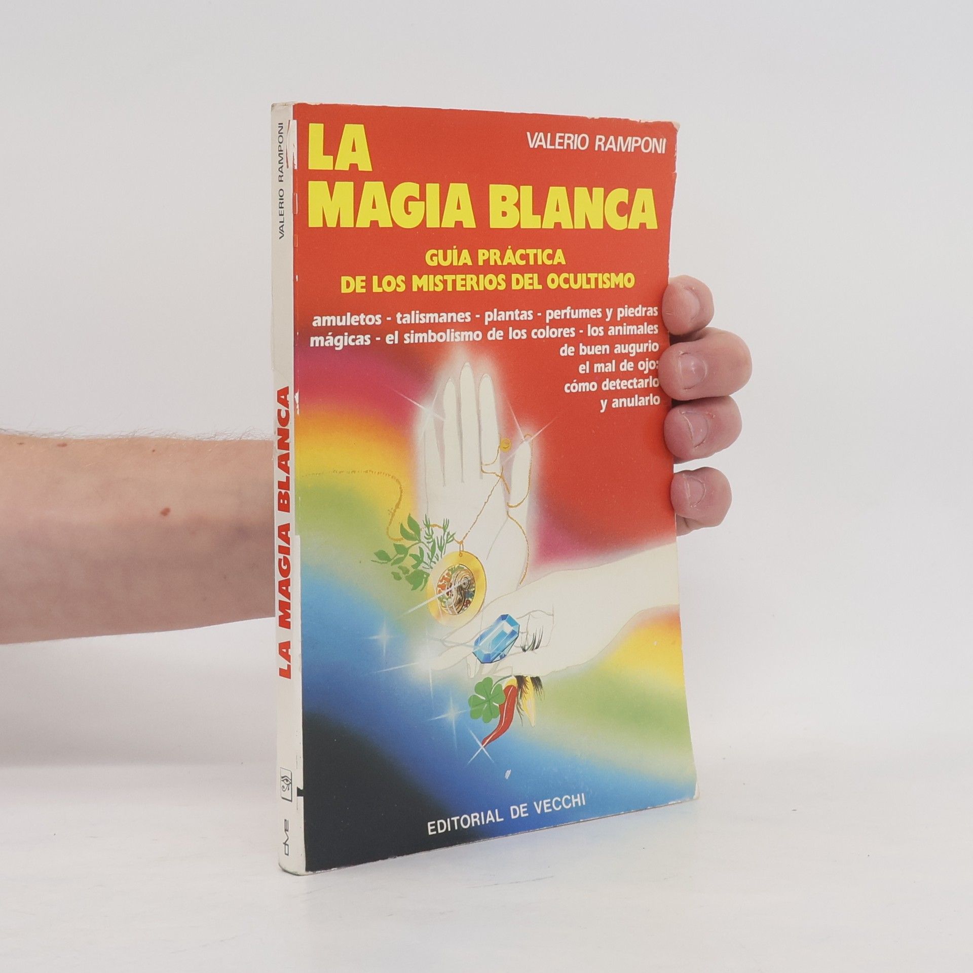 Valerio Ramponi La Magia Blanca